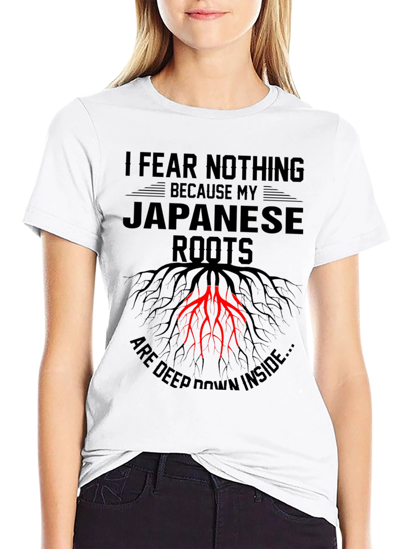 I Fear Nothing Japanese Roots T-Shirt
