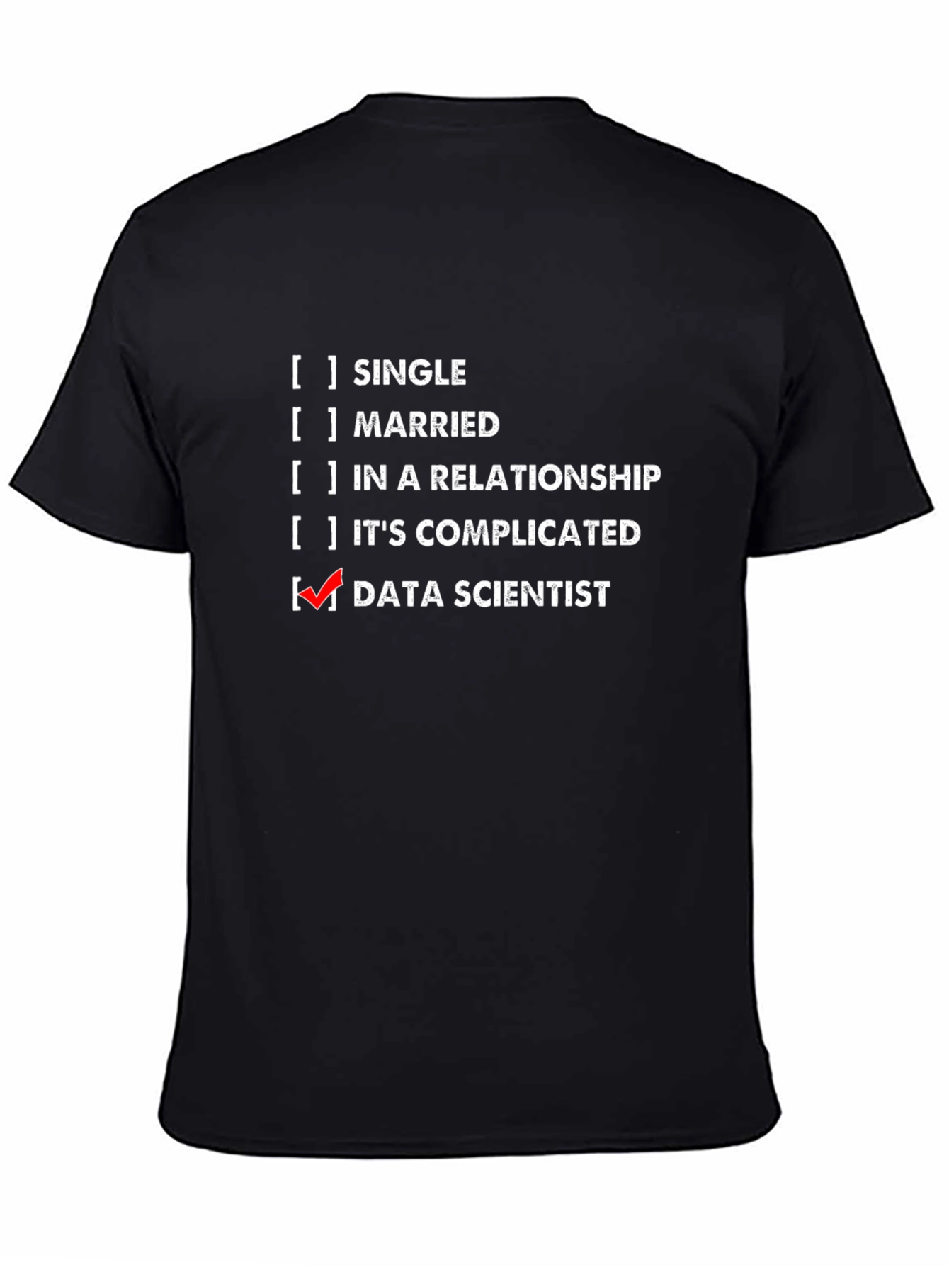 Data Scientist T-Shirt - Funny Job Title Tee