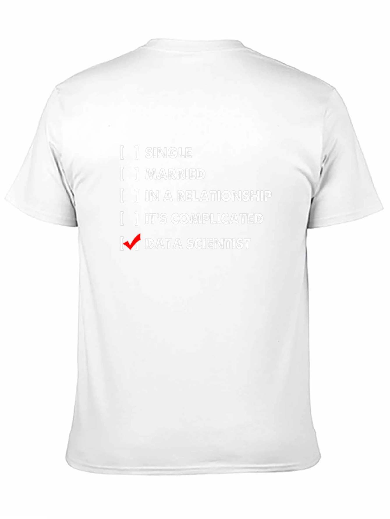 Data Scientist T-Shirt - Funny Job Title Tee