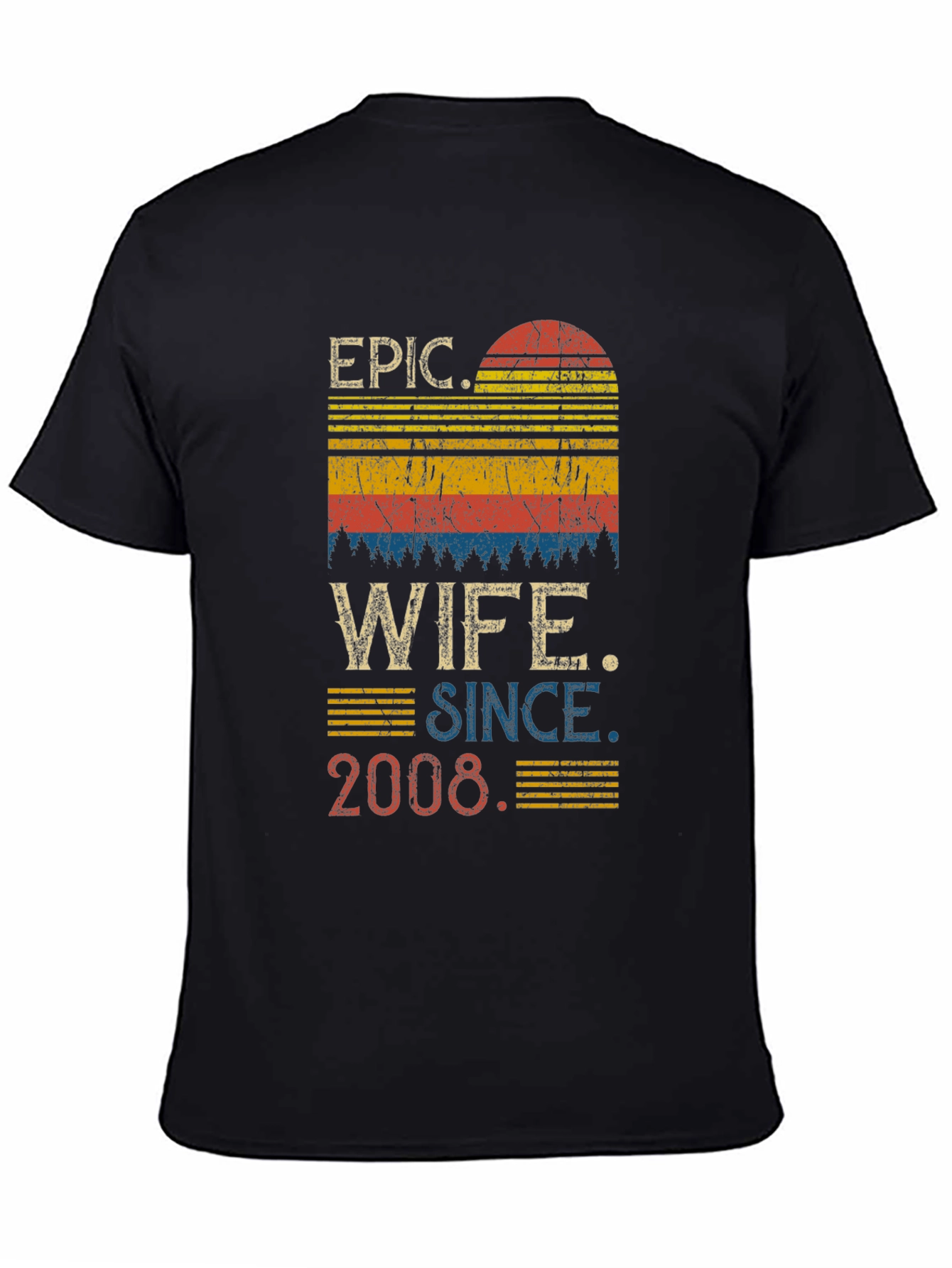 Epic Wife Since 2008 Retro Graphic Tee