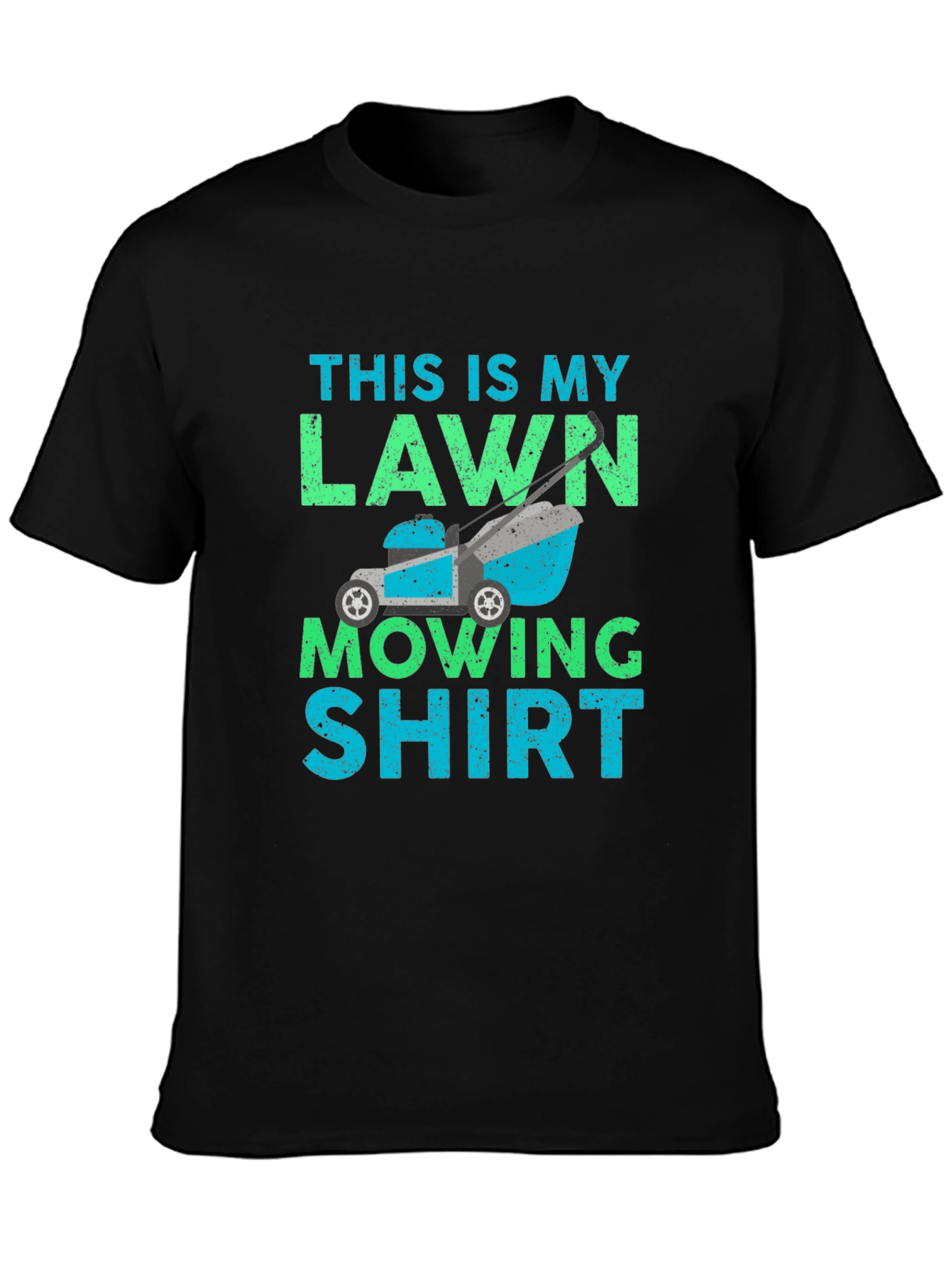 Funny Lawn Mowing T-Shirt