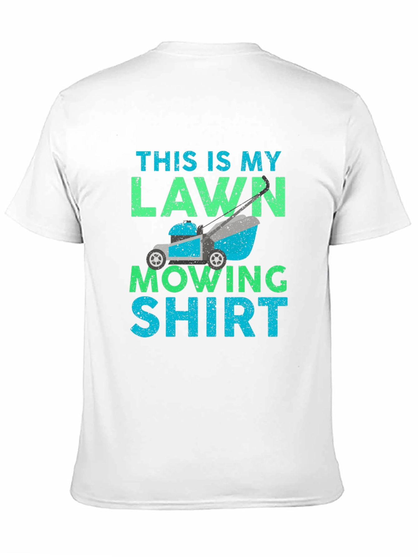 Funny Lawn Mowing T-Shirt