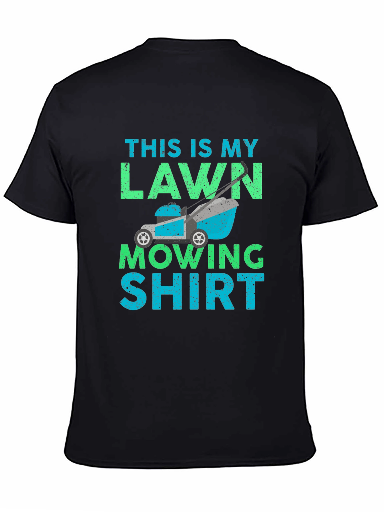 Funny Lawn Mowing T-Shirt