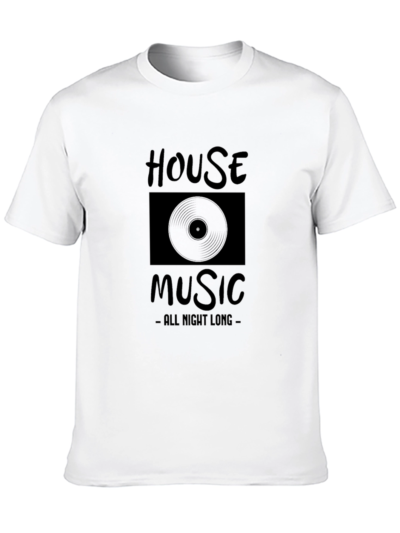 House Music All Night Long Graphic T-Shirt