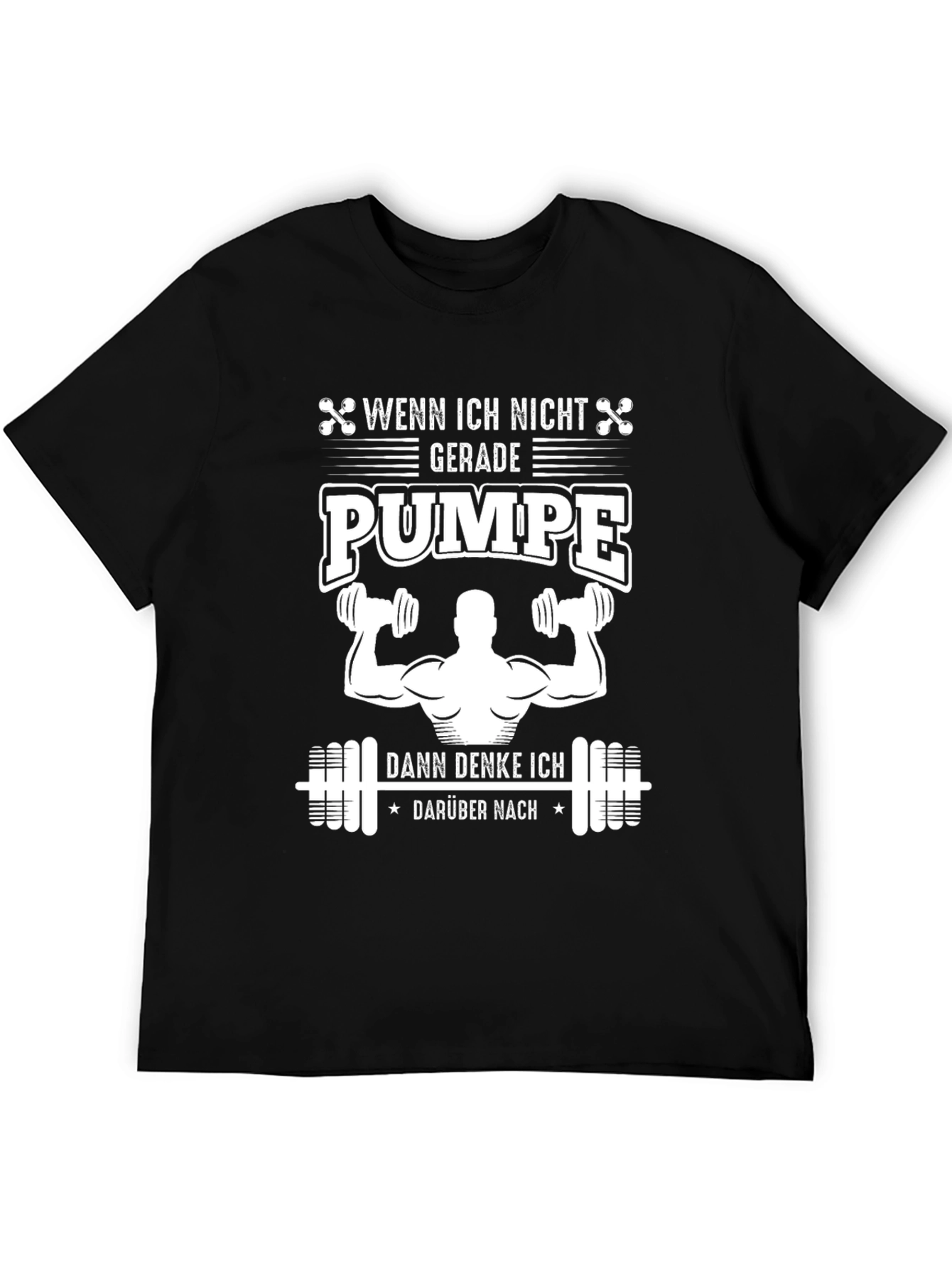 Funny German Gym T-Shirt - Wenn Ich Nicht Pumpe