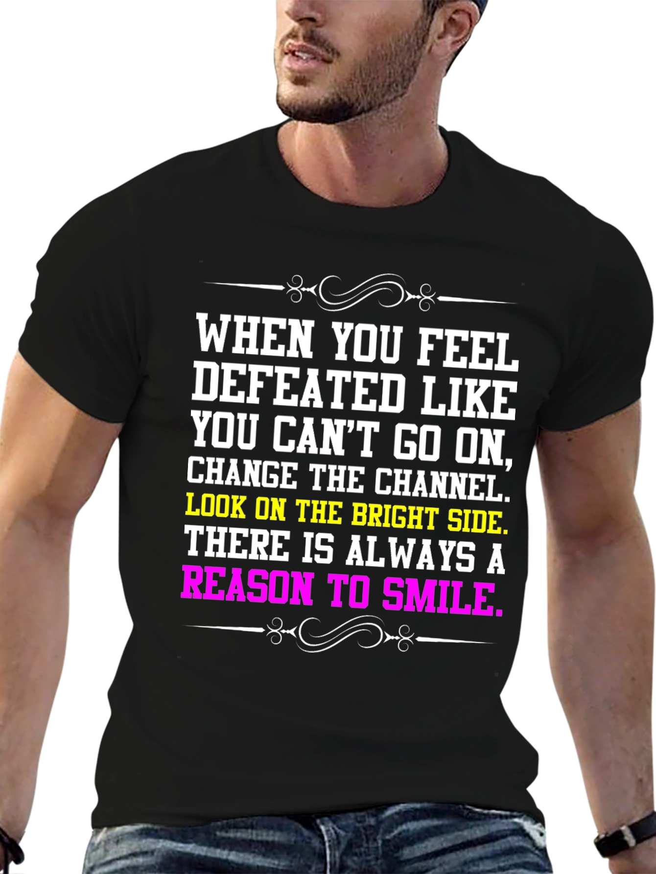 Motivational T-Shirt: Reason to Smile