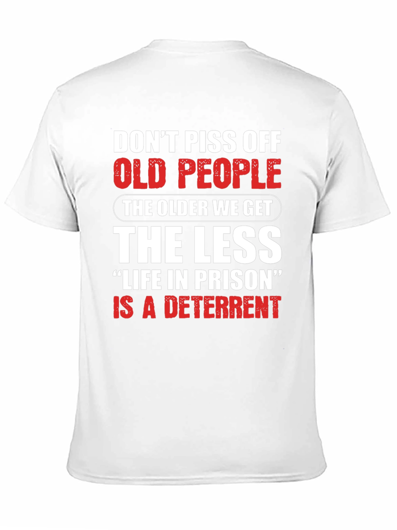 Dont Piss Off Old People Black T-Shirt