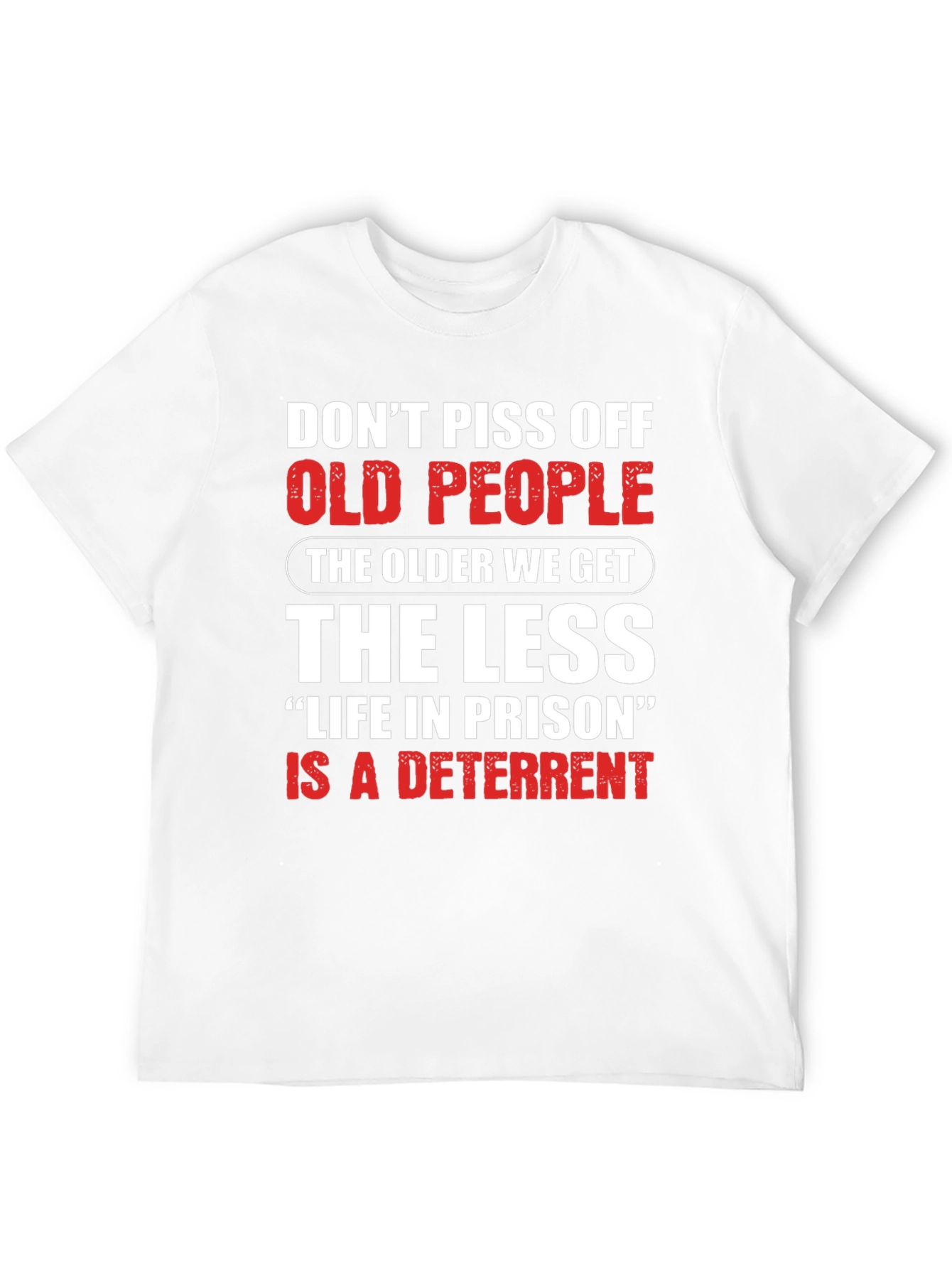 Dont Piss Off Old People Black T-Shirt