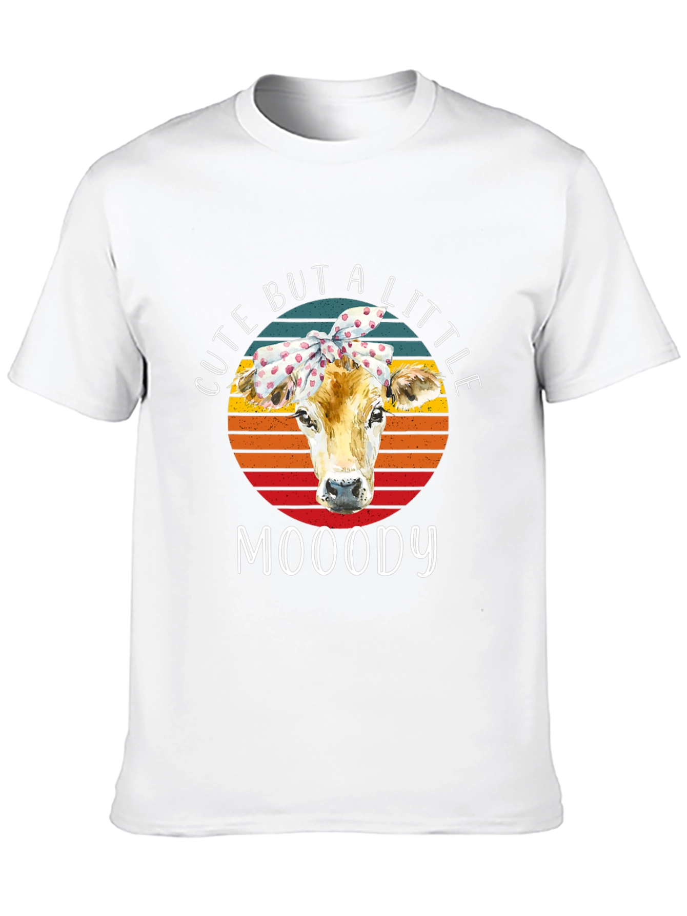 Cute But A Little Mooody T-Shirt