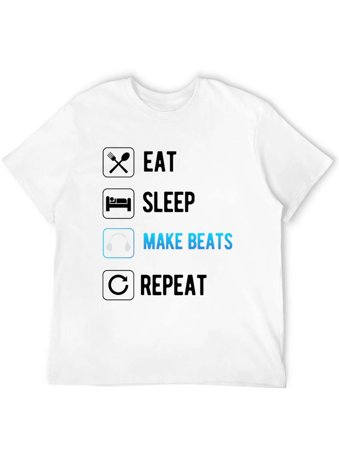 Eat Sleep Make Beats Repeat T-Shirt