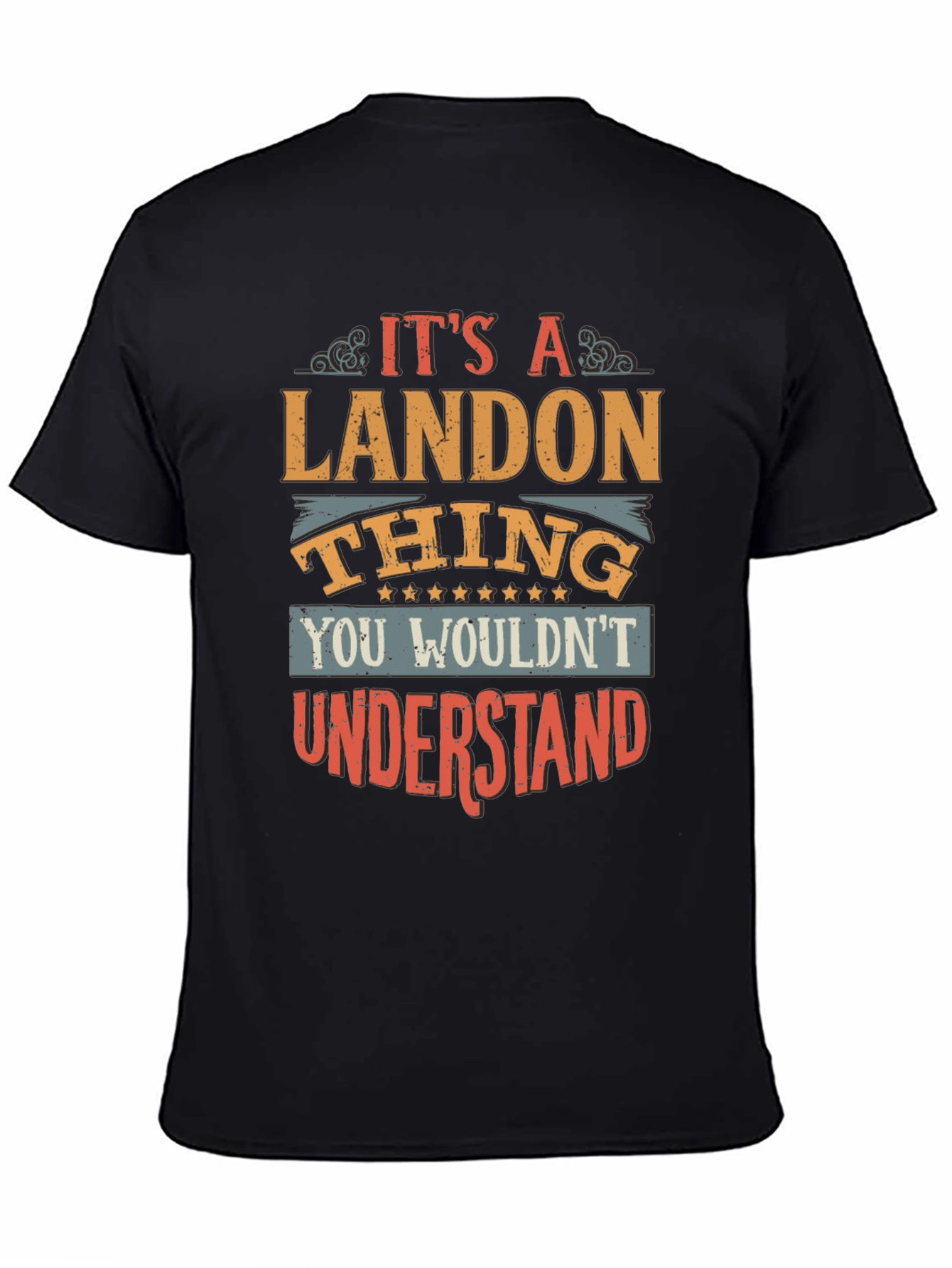 Its a Landon Thing T-Shirt