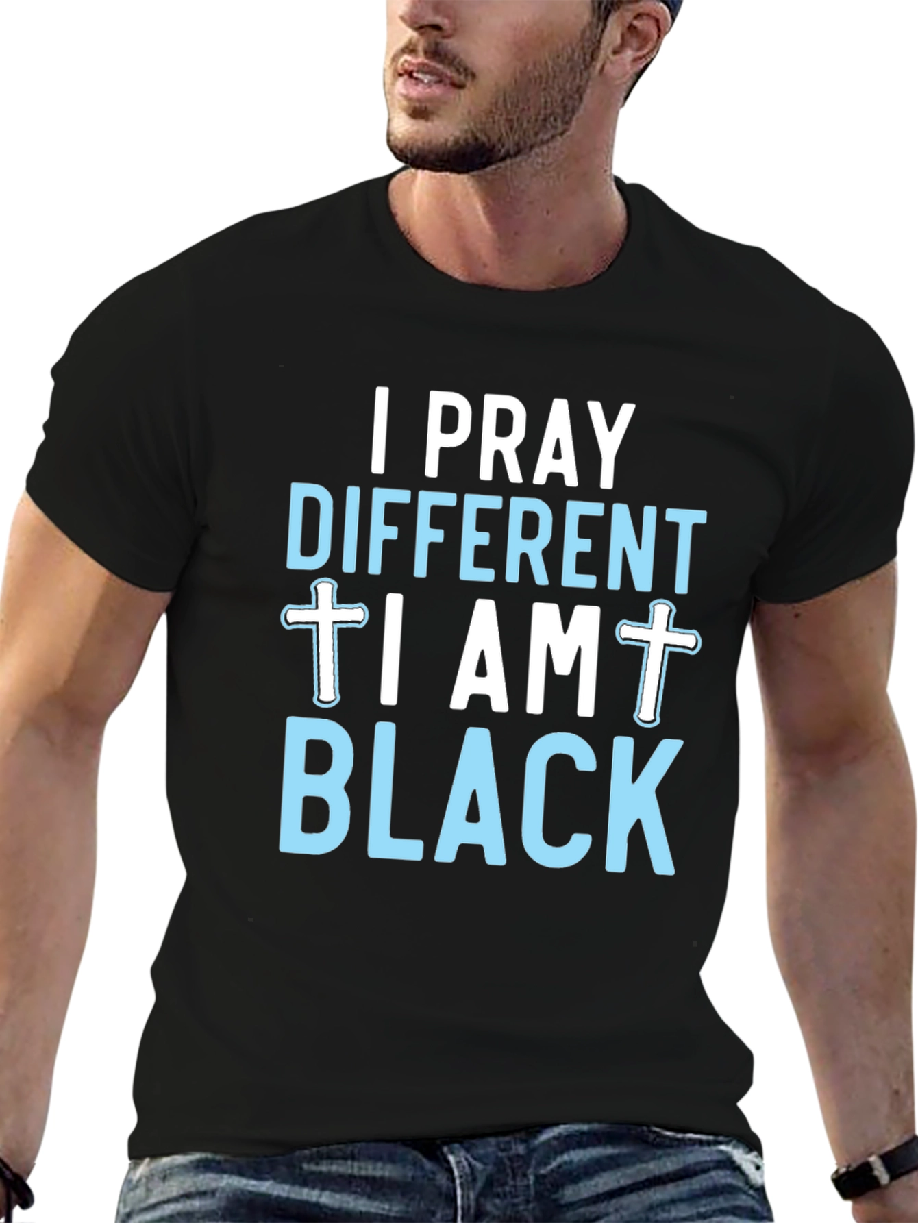 I Pray Different I Am Black T-Shirt