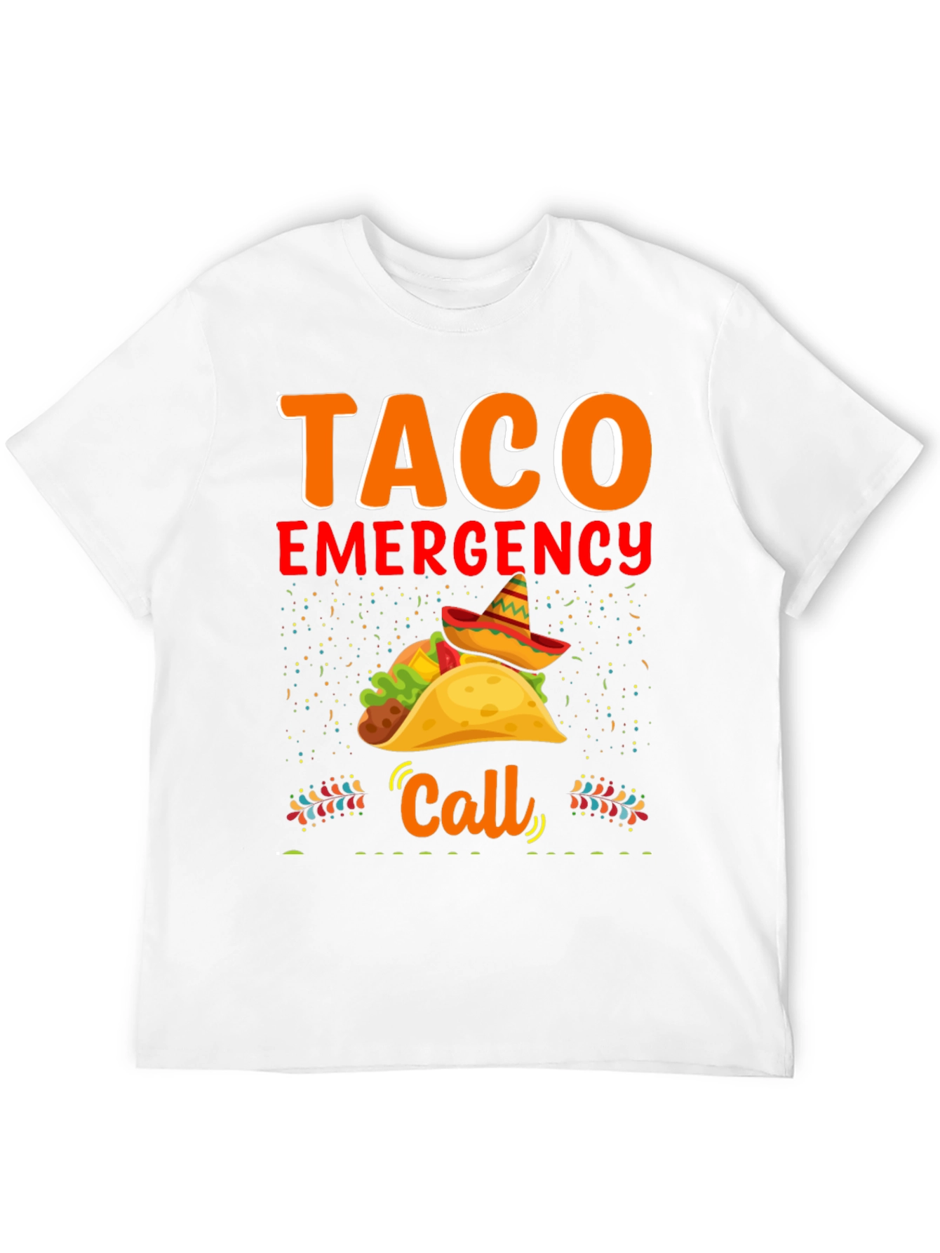 Taco Emergency Call Graphic Tee