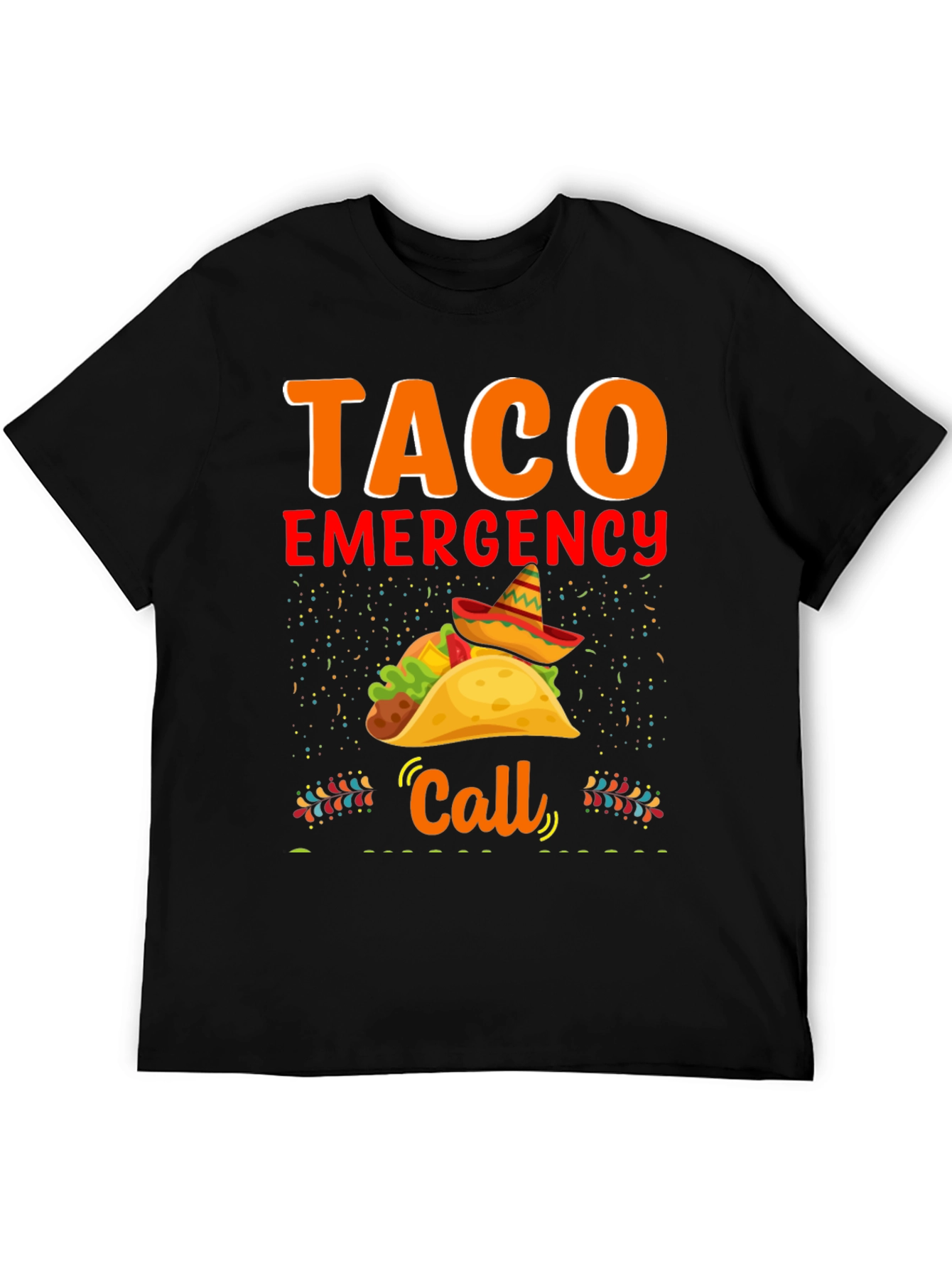Taco Emergency Call Graphic Tee