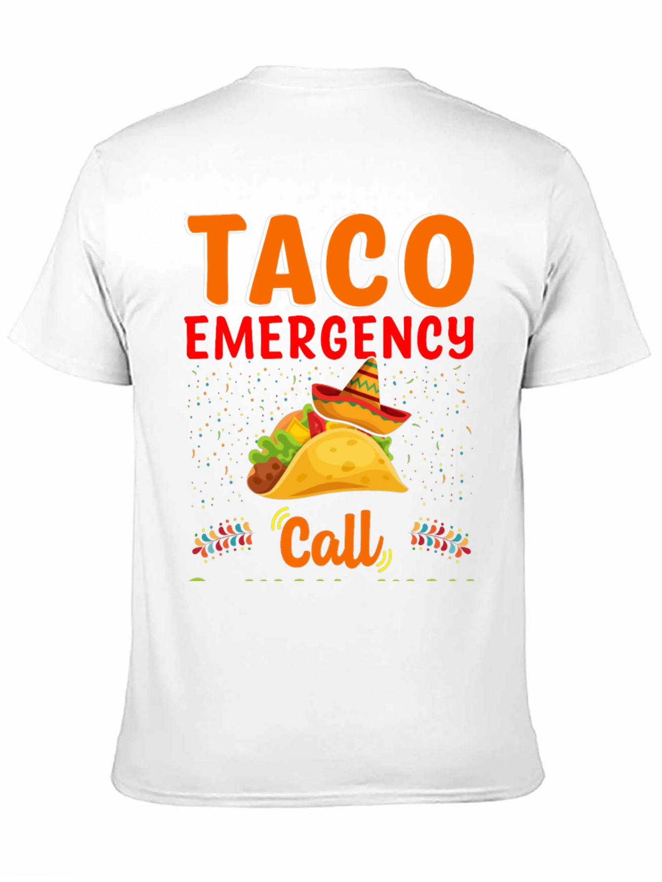 Taco Emergency Call Graphic Tee
