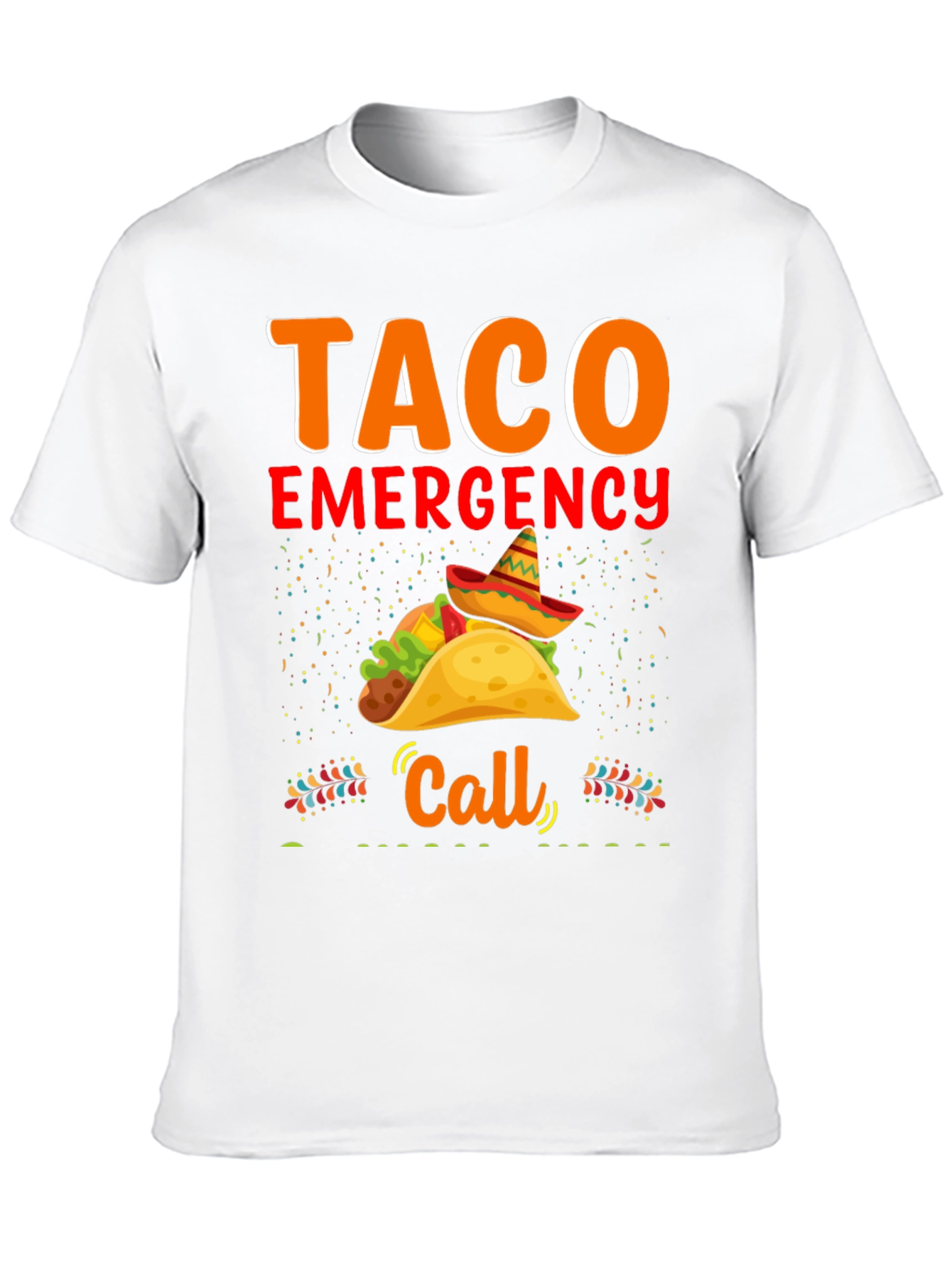 Taco Emergency Call Graphic Tee