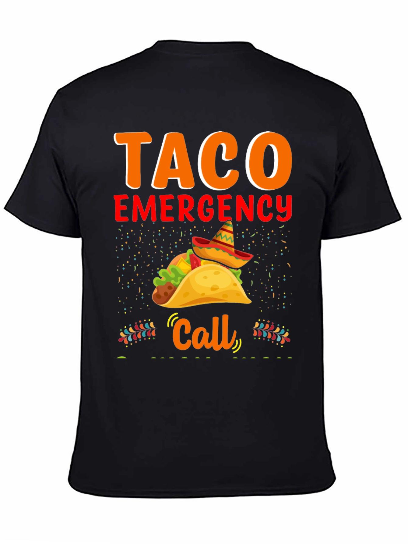 Taco Emergency Call Graphic Tee