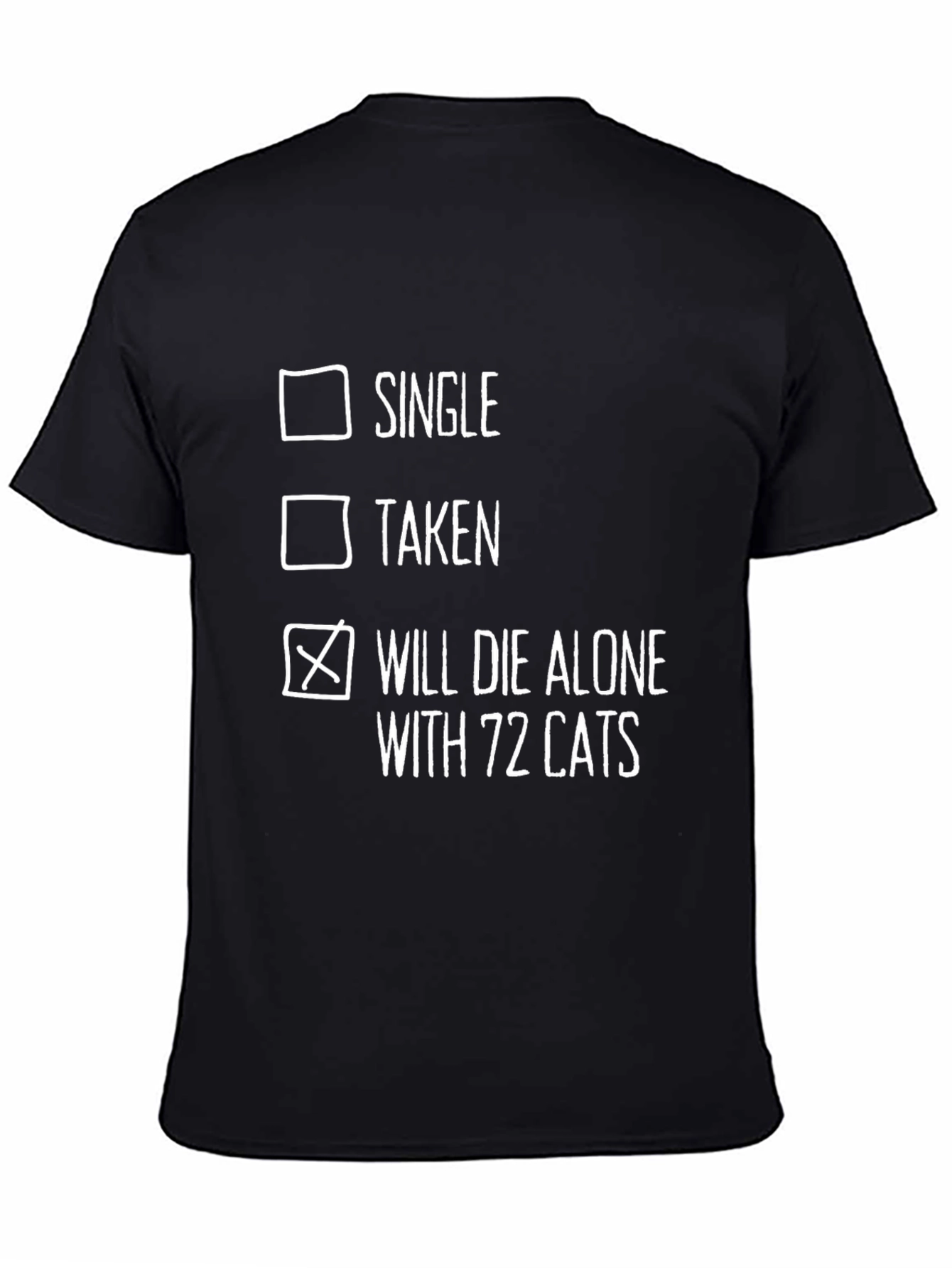 Will Die Alone With Cats T-Shirt