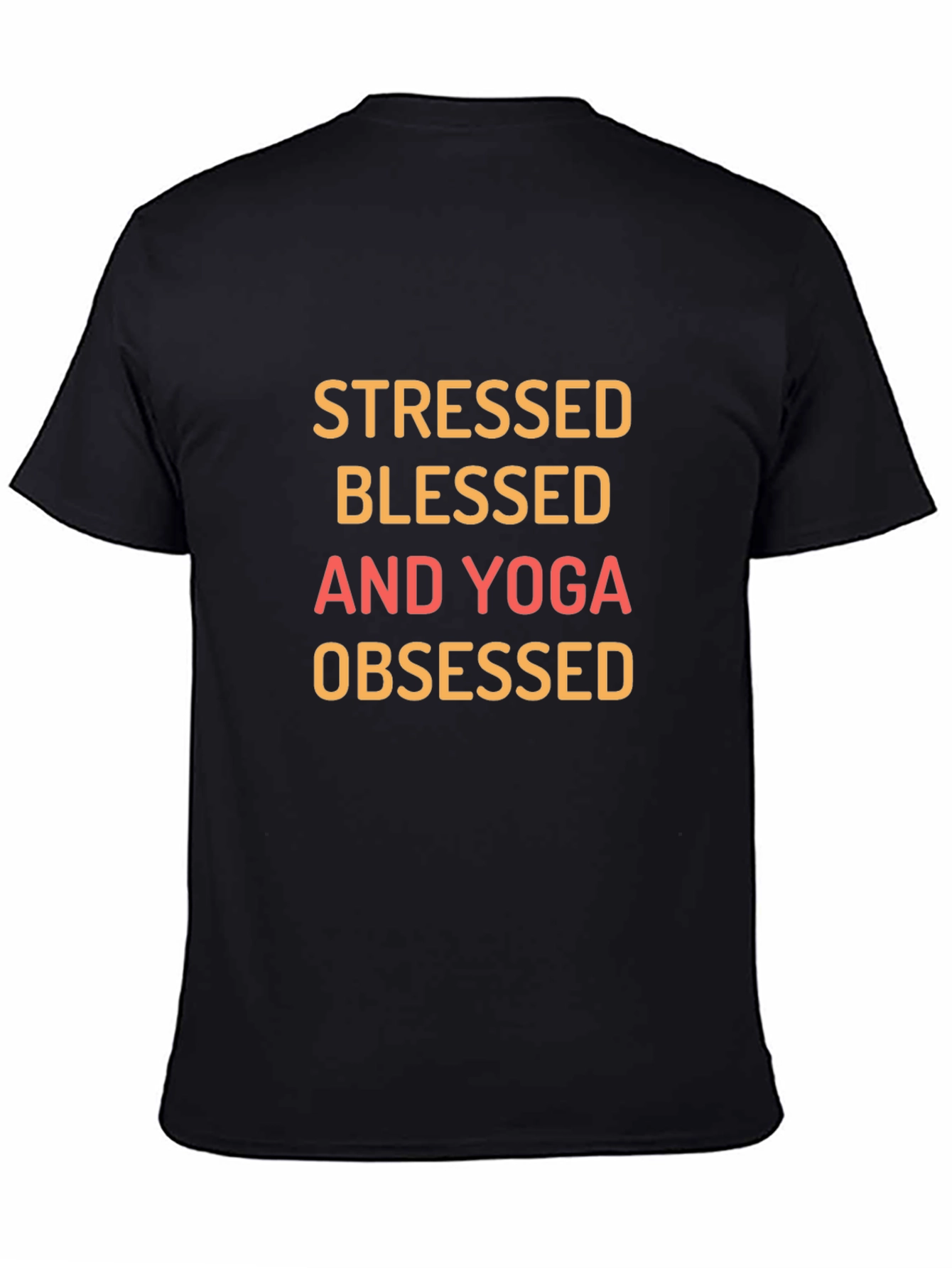 Stressed Blessed Yoga Obsessed Graphic Tee