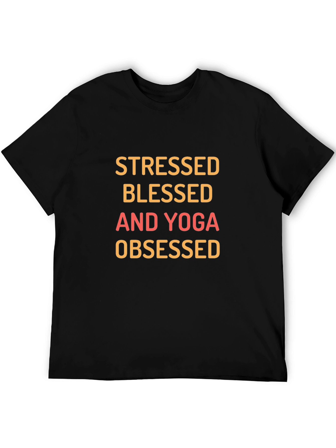 Stressed Blessed Yoga Obsessed Graphic Tee