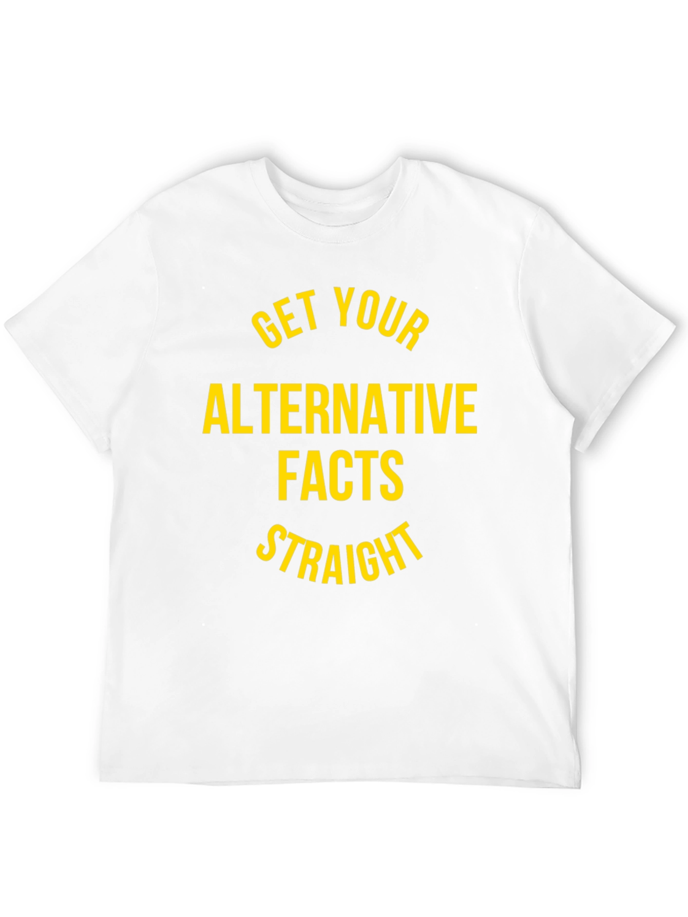 Alternative Facts T-Shirt
