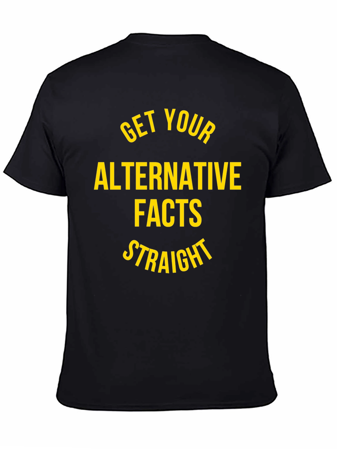 Alternative Facts T-Shirt