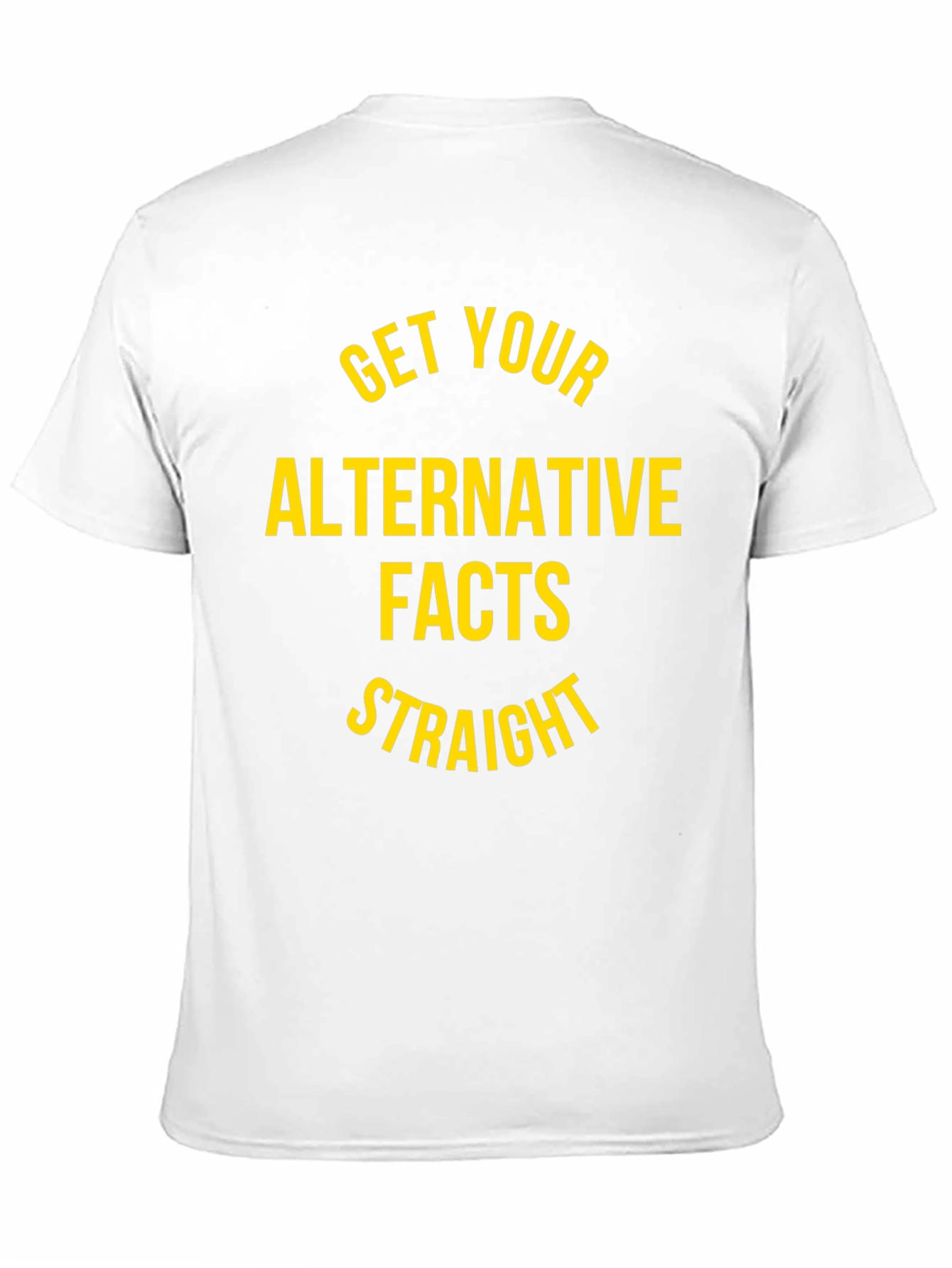 Alternative Facts T-Shirt
