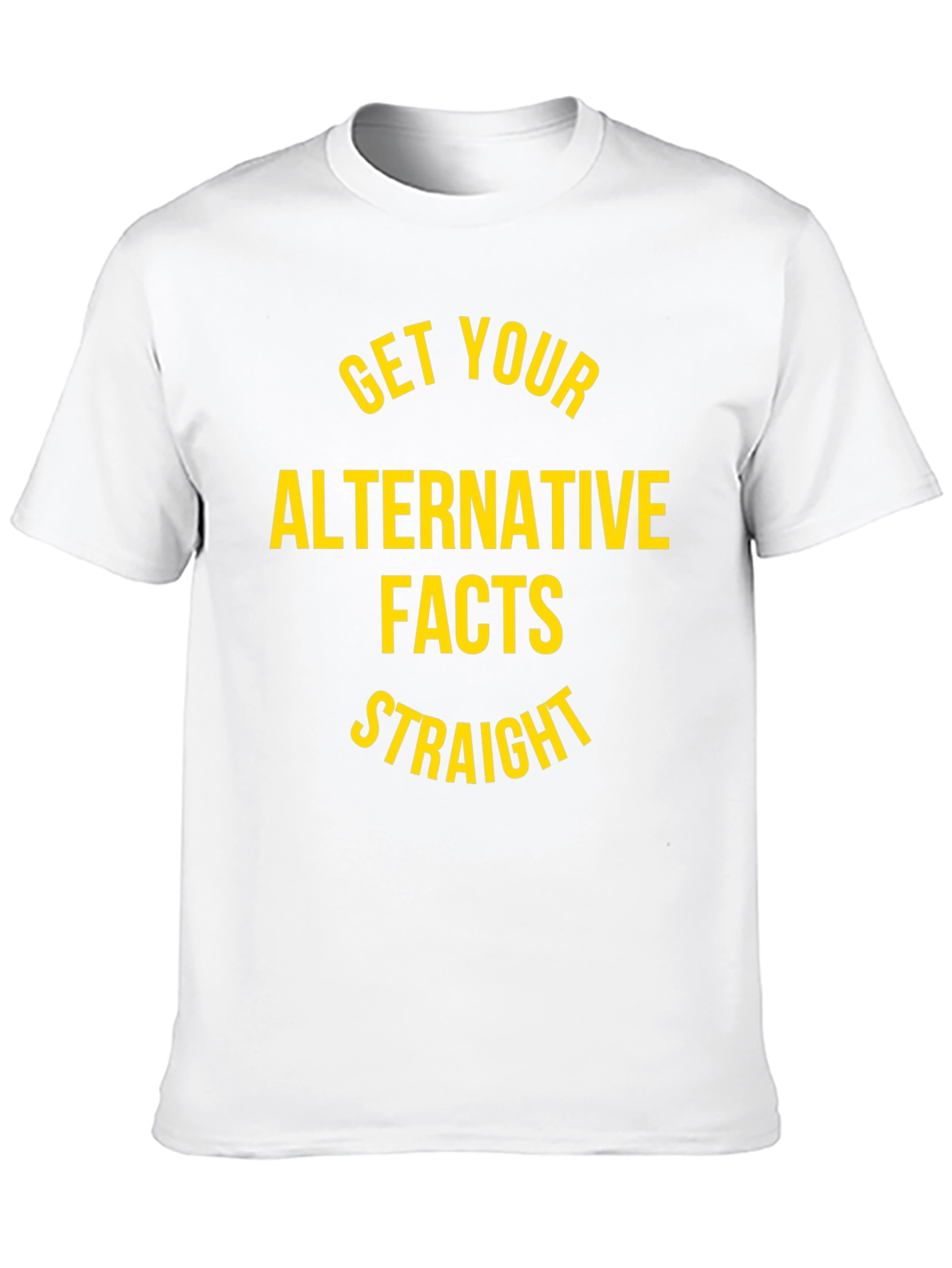 Alternative Facts T-Shirt