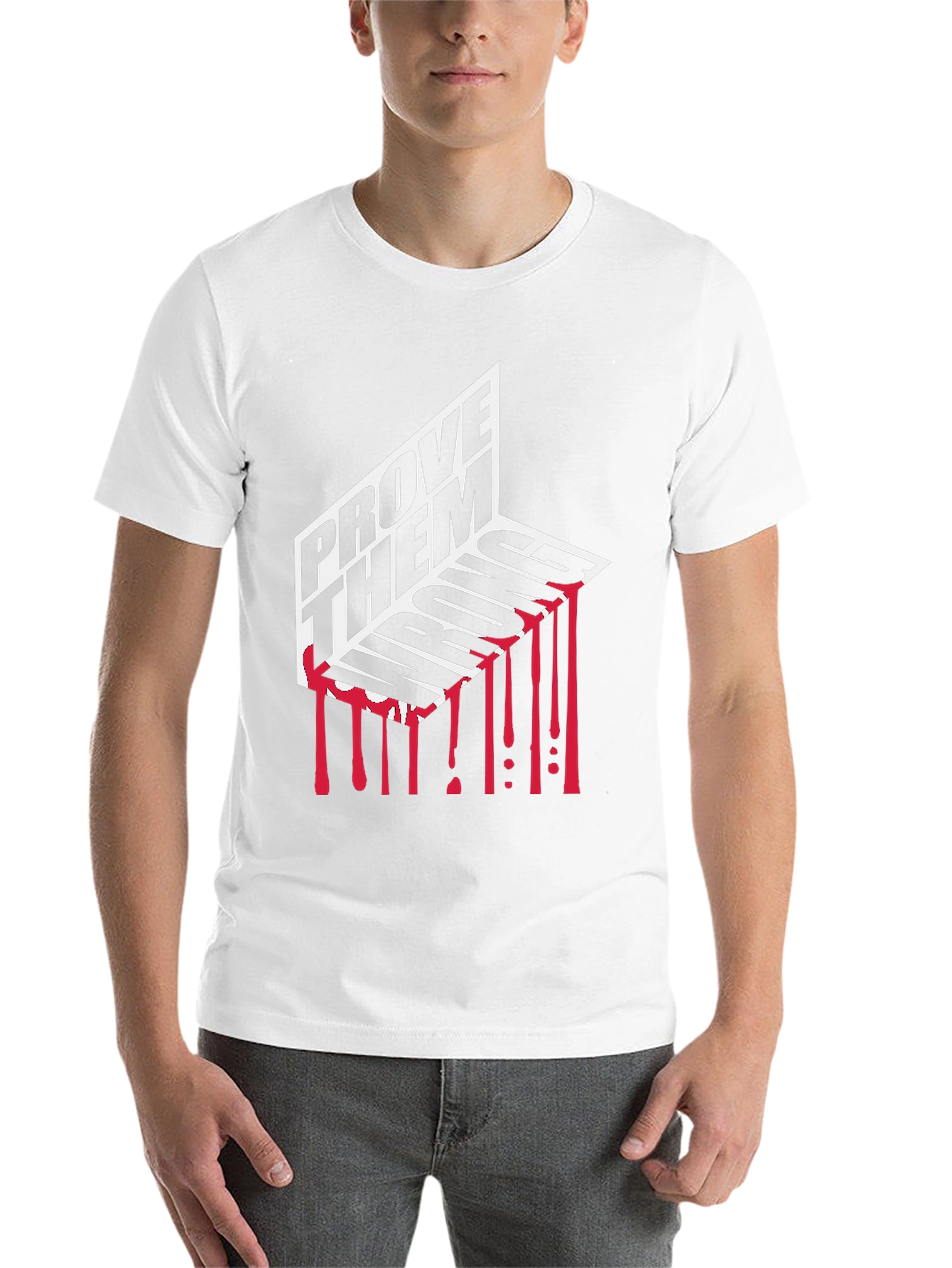 Prove Them Wrong Graphic Tee - Motivational Shirt