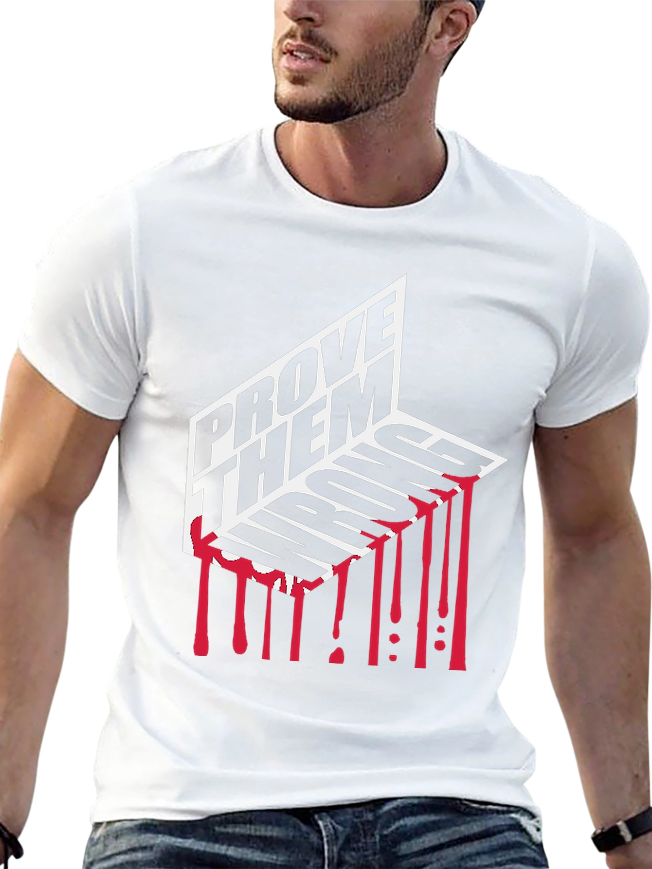 Prove Them Wrong Graphic Tee - Motivational Shirt