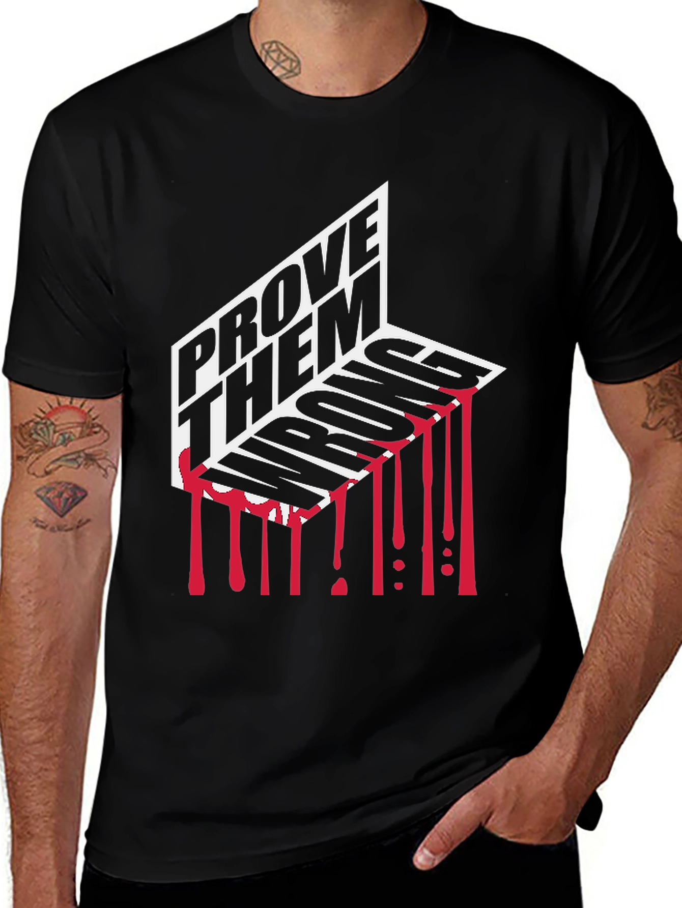Prove Them Wrong Graphic Tee - Motivational Shirt