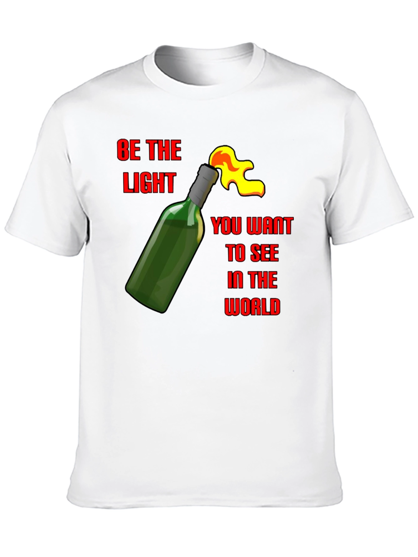 Be the Light Molotov Cocktail T-Shirt
