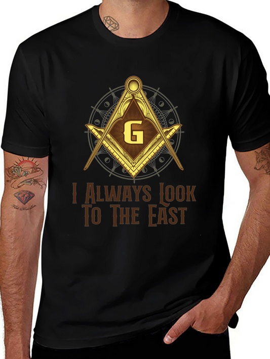 Masonic T-Shirt - I Always Look to the East