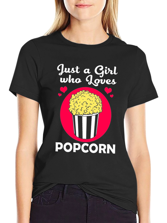 Just a Girl Who Loves Popcorn Graphic Tee