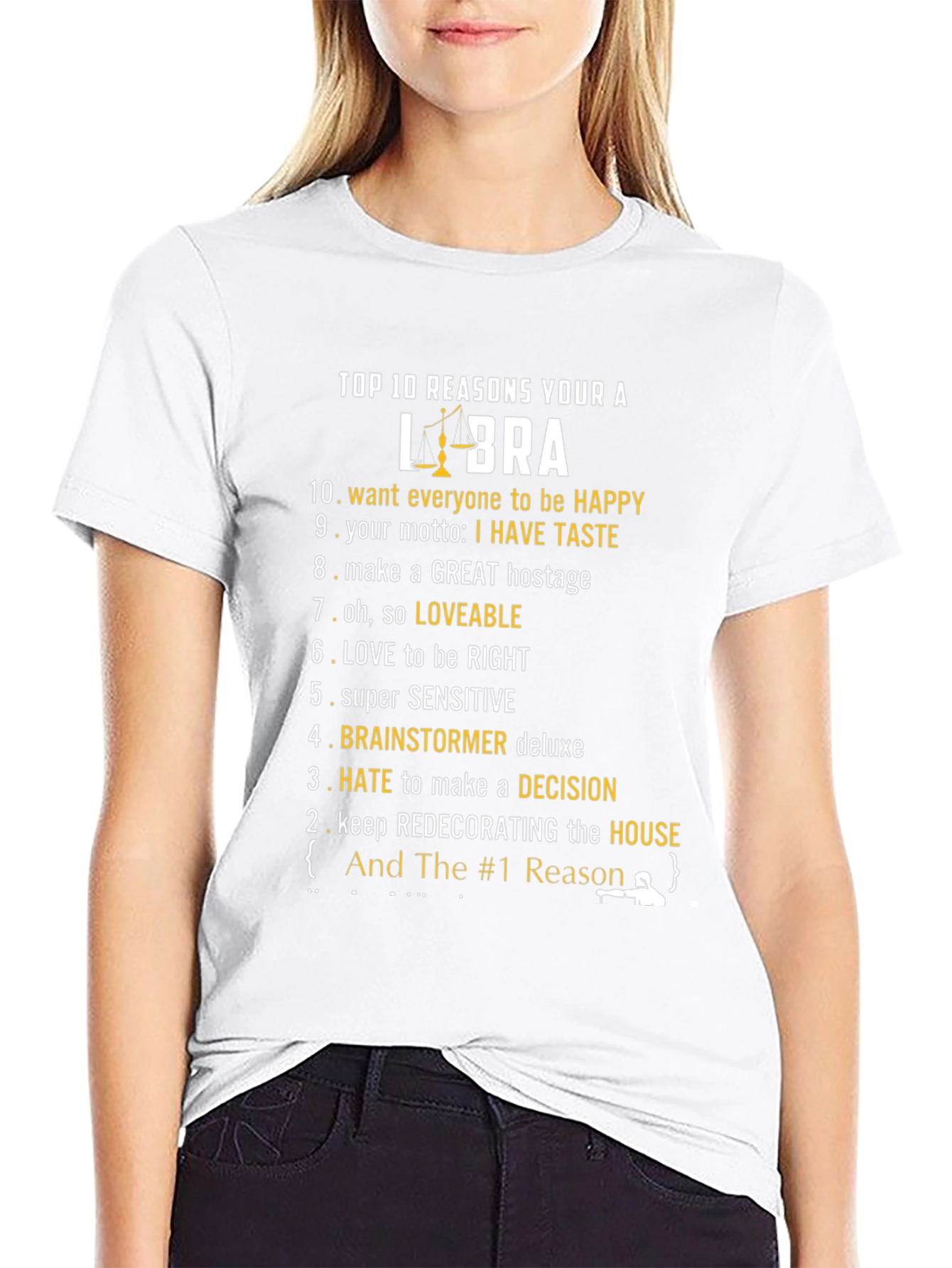 Top 10 Reasons Libra T-Shirt