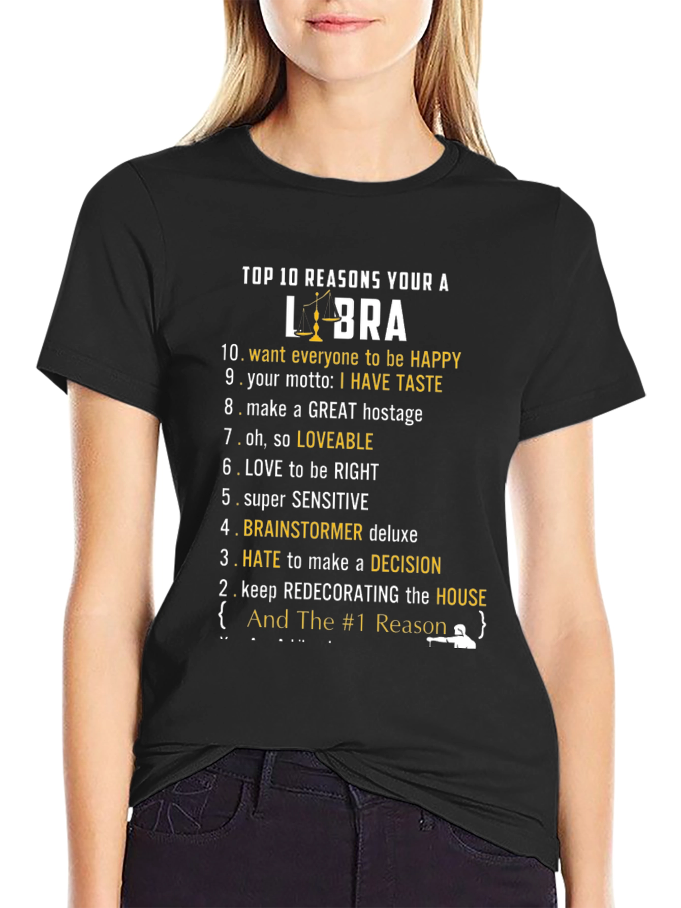 Top 10 Reasons Libra T-Shirt