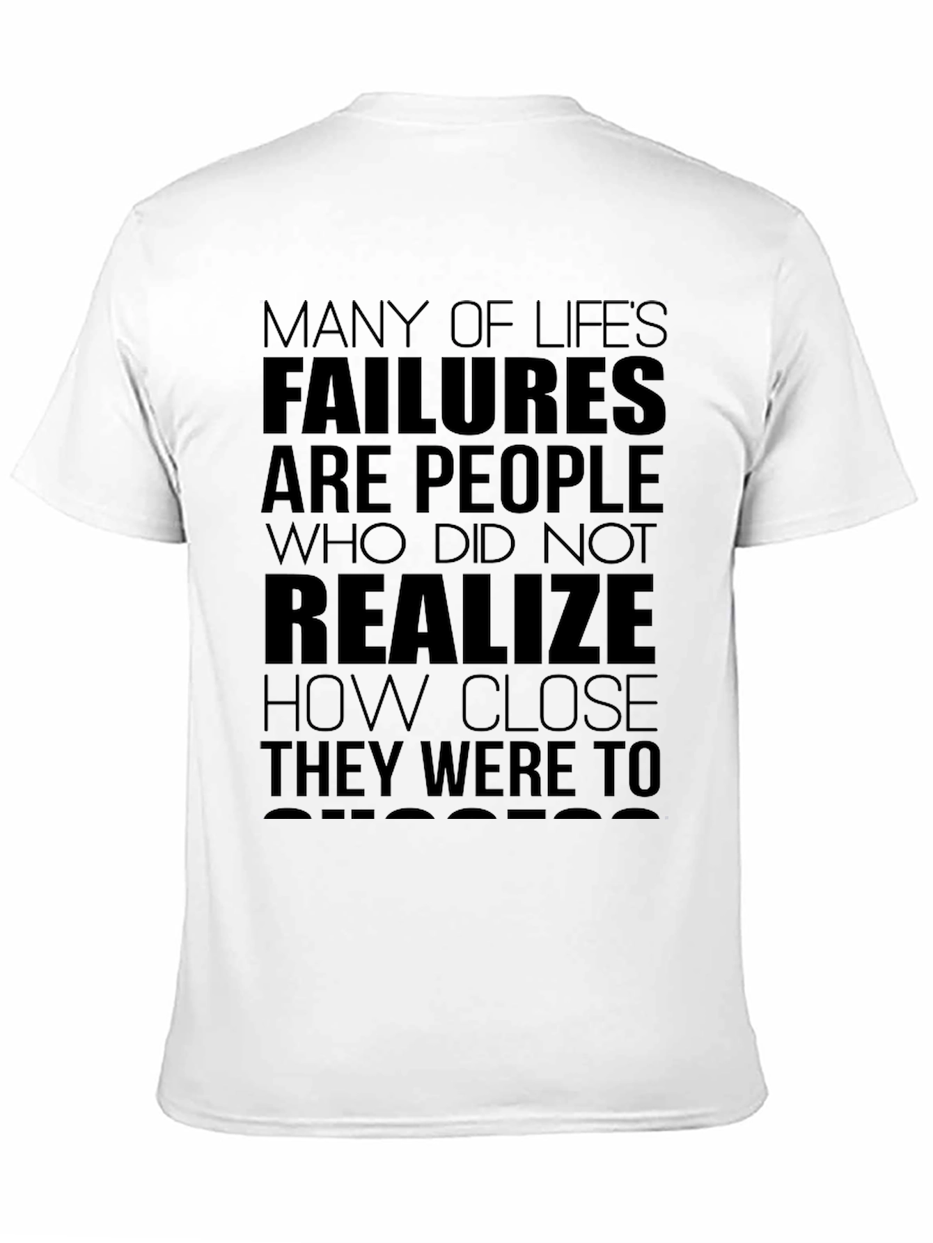 Motivational Quote T-Shirt: Dont Give Up!