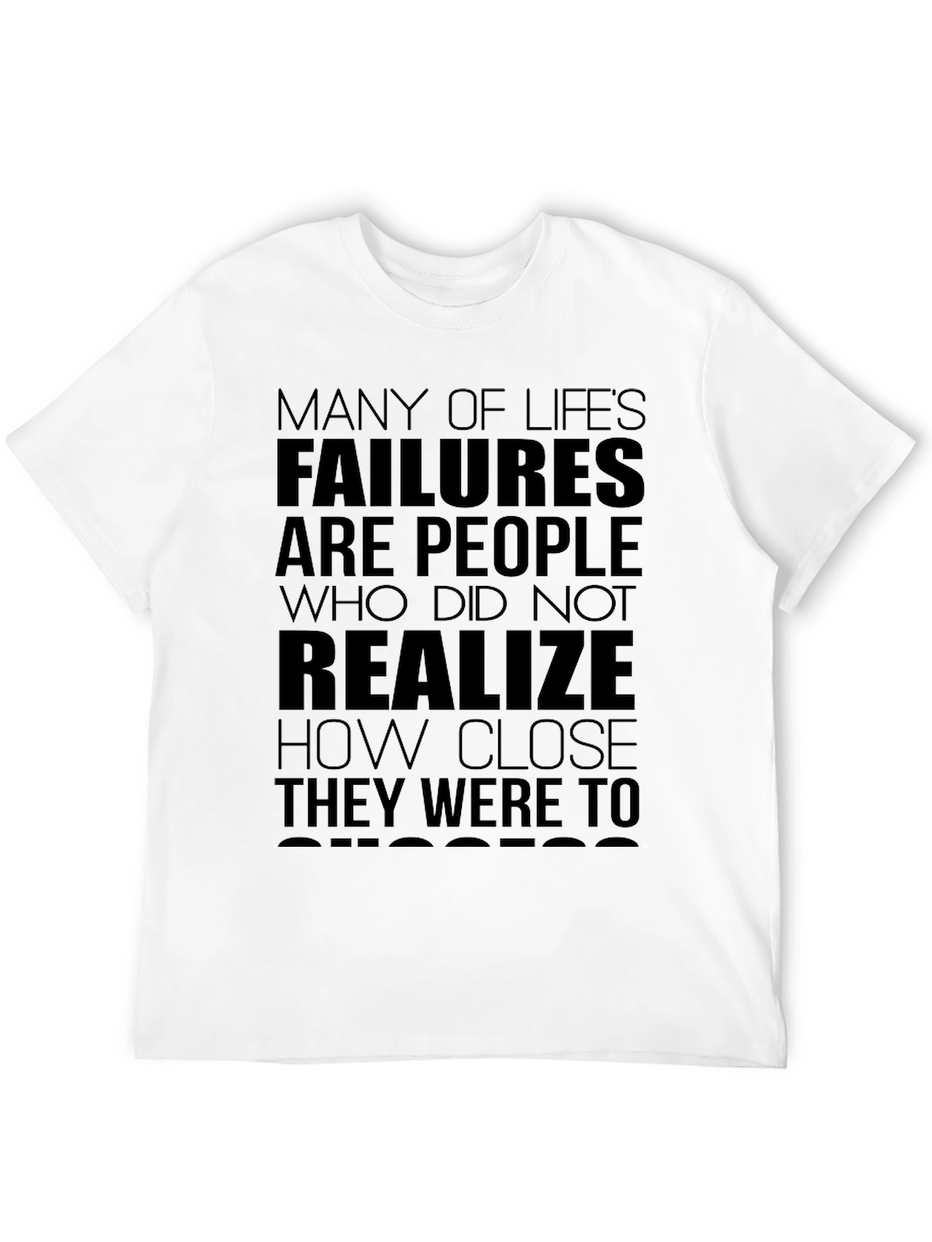 Motivational Quote T-Shirt: Dont Give Up!