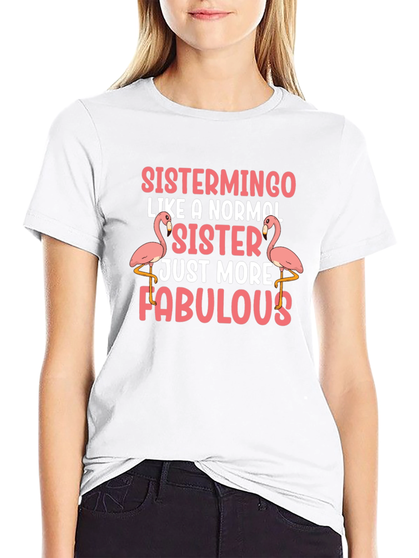 Sistermingo Fabulous Sister T-Shirt