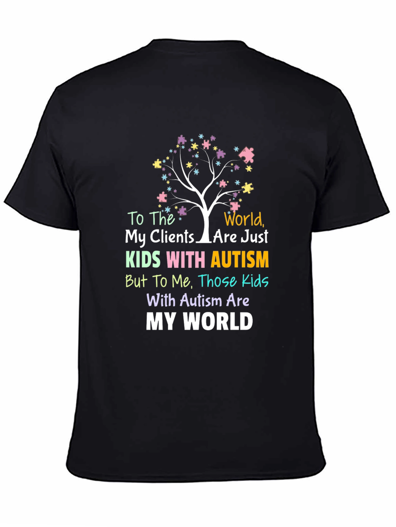 Autism Awareness T-Shirt: My World