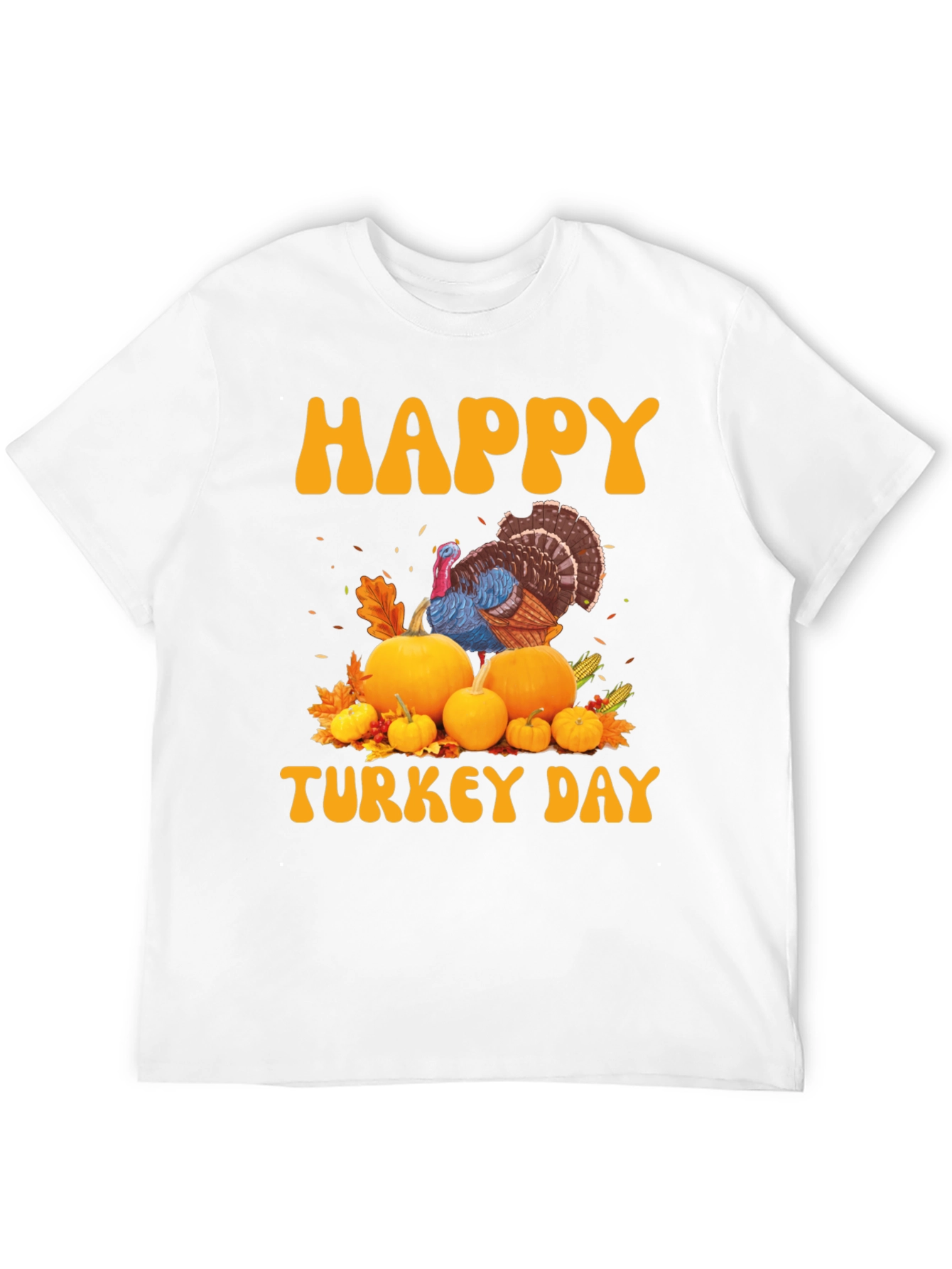Happy Turkey Day T-Shirt