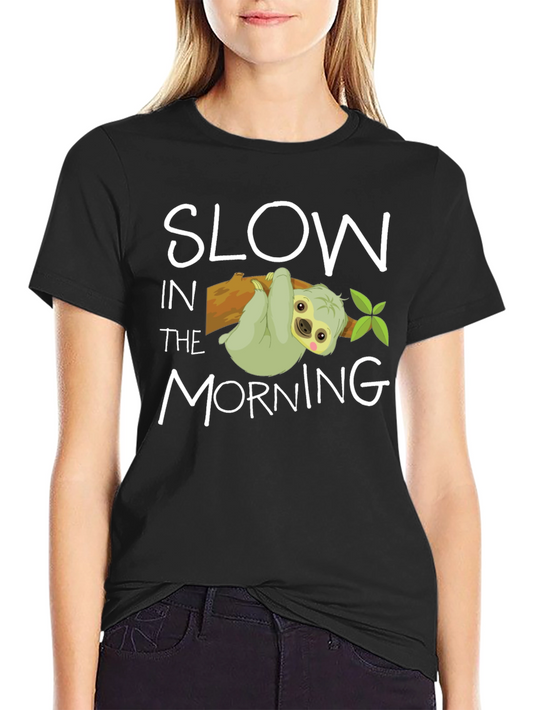 Slow In The Morning Sloth Graphic Tee