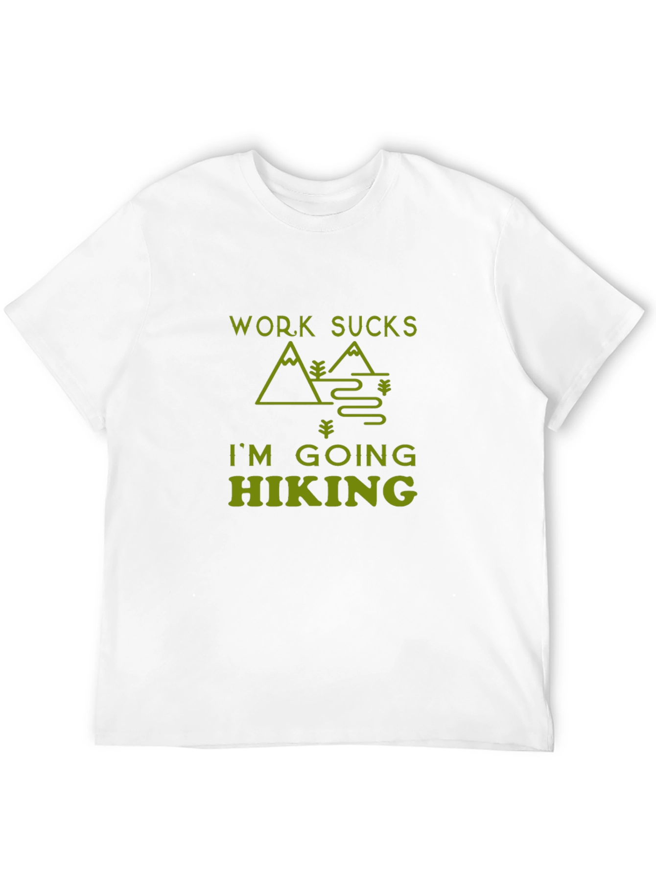 Work Sucks Im Going Hiking Graphic Tee