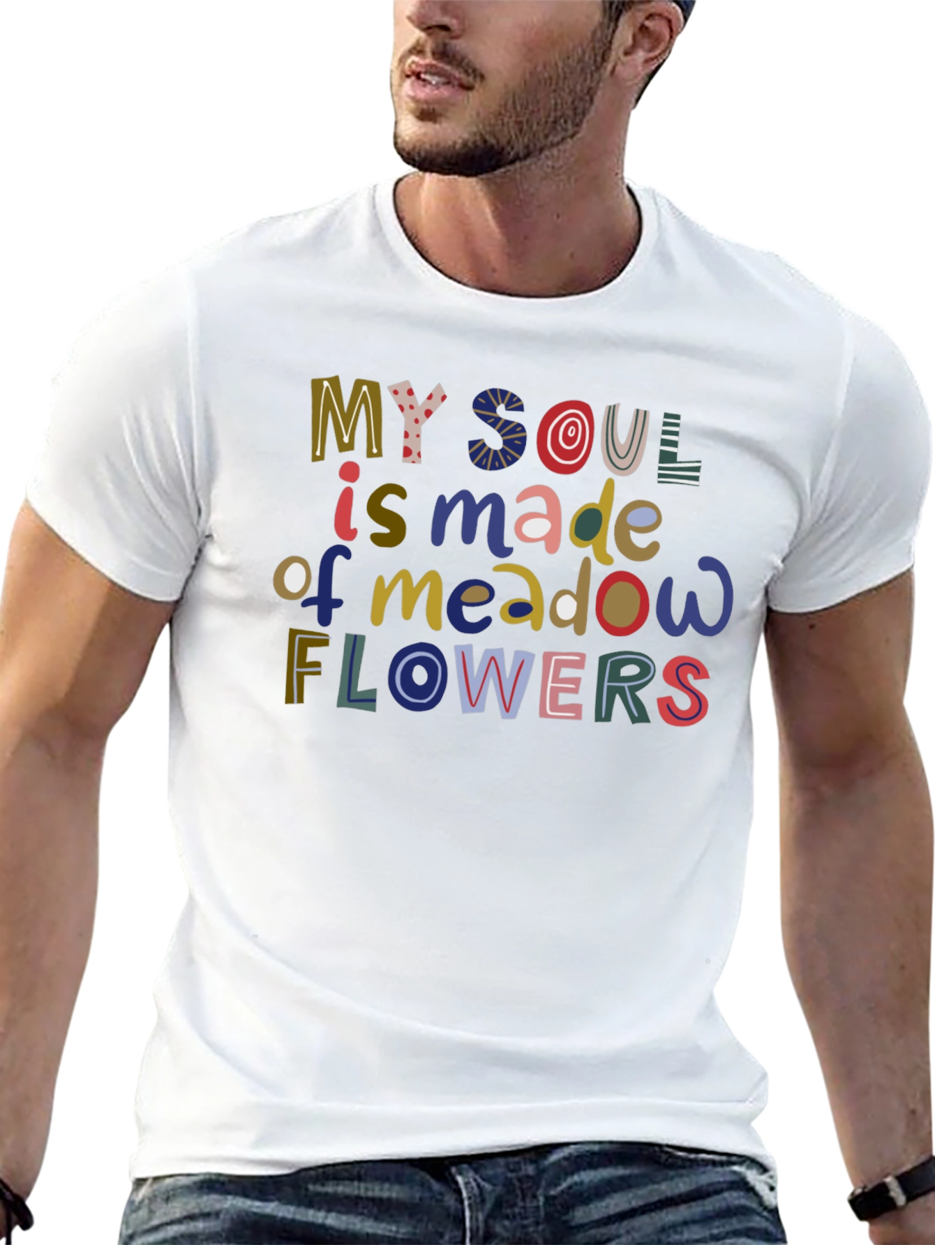 My Soul is Made of Meadow Flowers T-Shirt