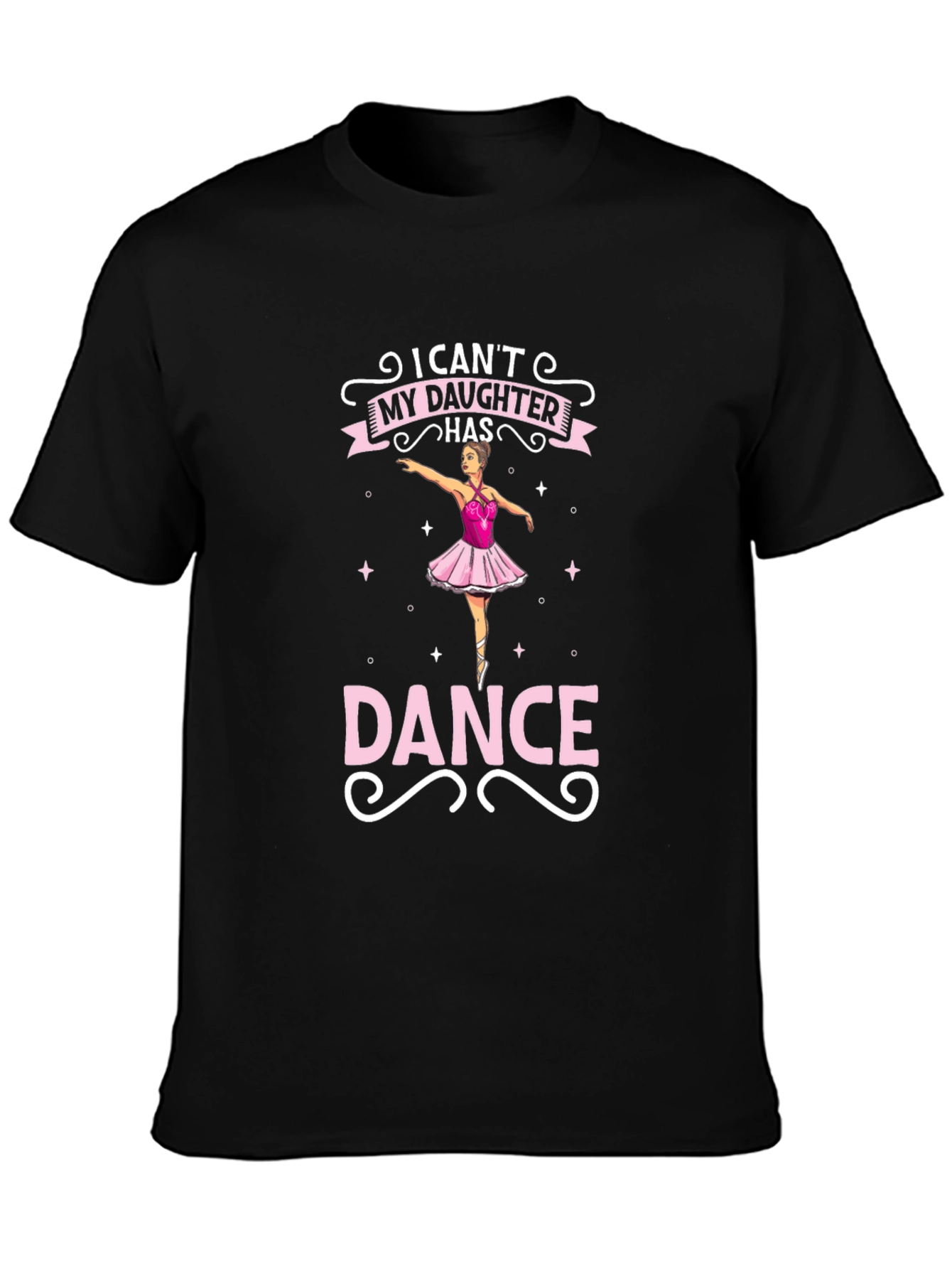 Dance Mom Tee: My Daughter Has Dance
