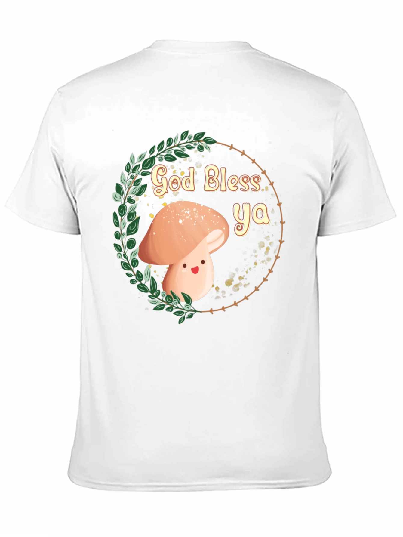 God Bless Ya Mushroom T-Shirt