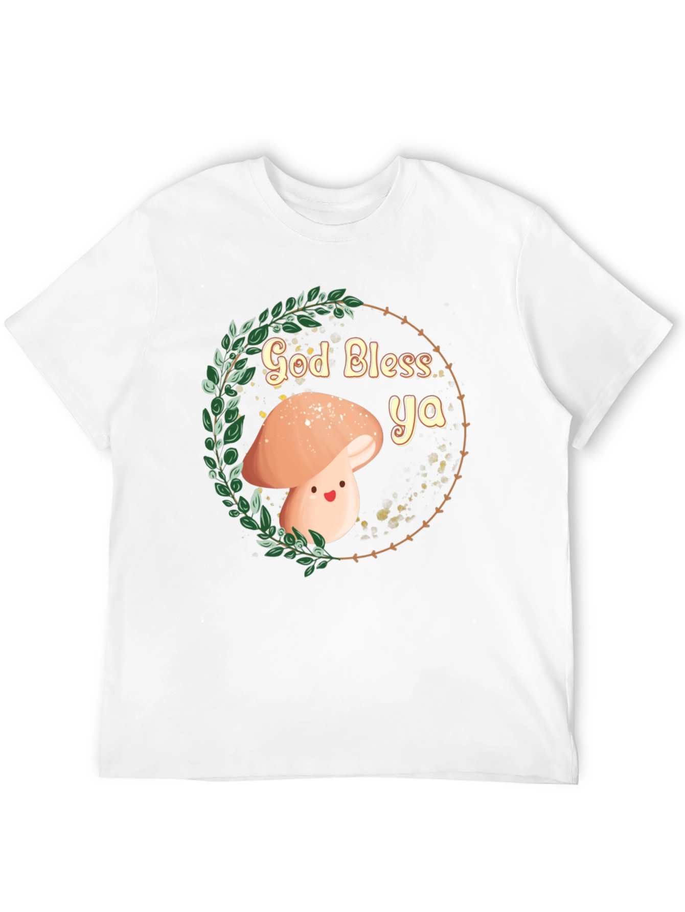 God Bless Ya Mushroom T-Shirt