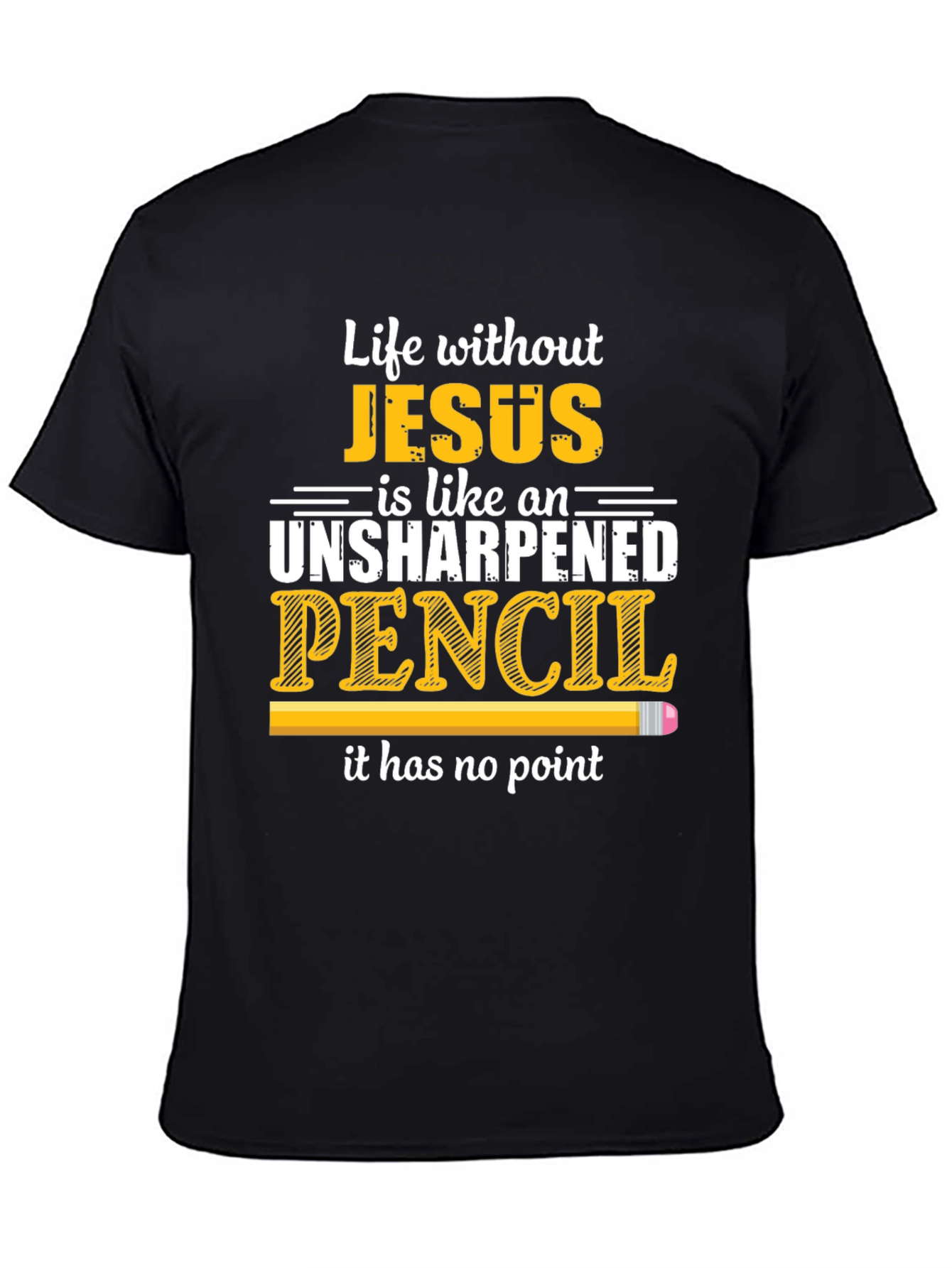 Life Without Jesus T-Shirt - Unisex