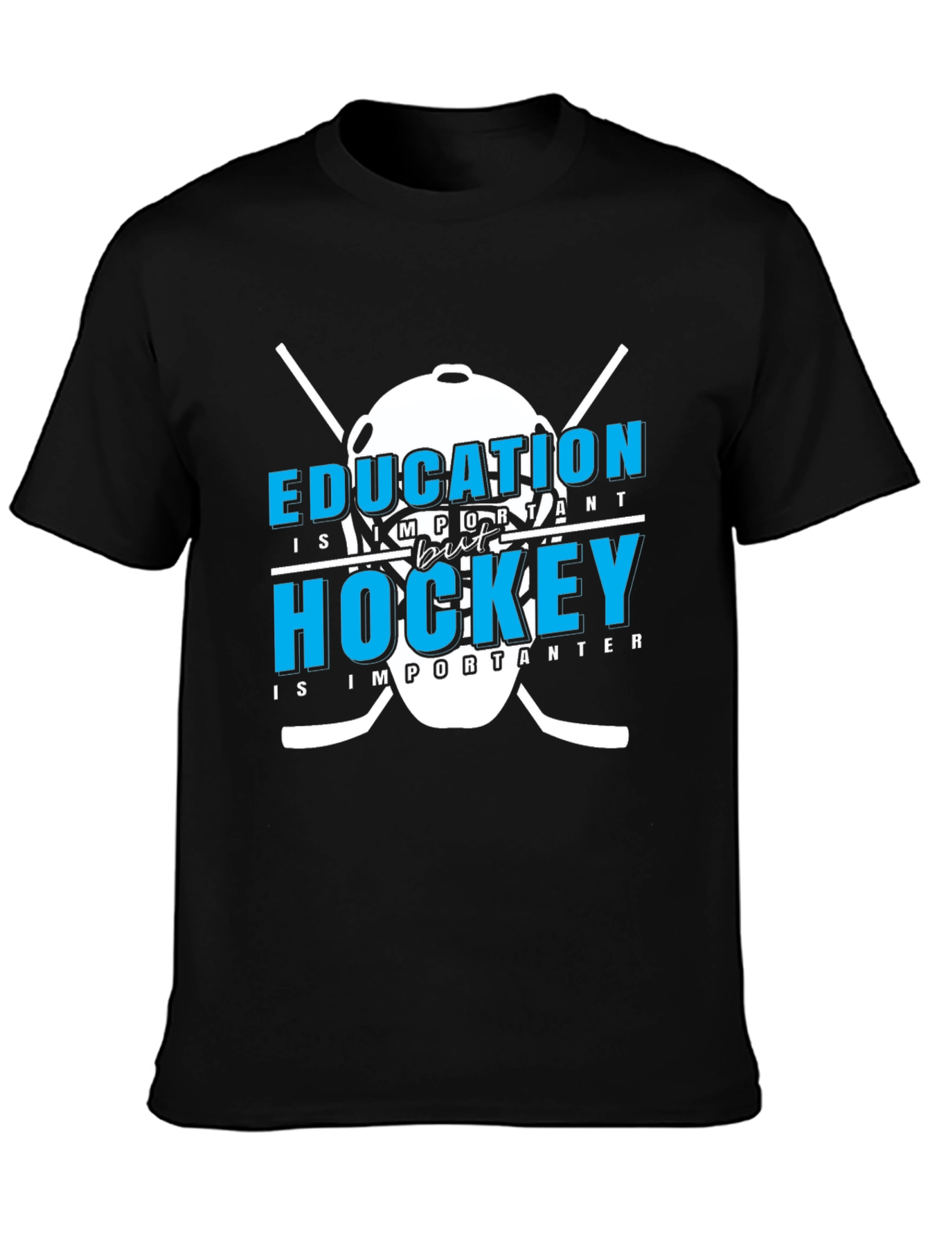 Education But Hockey T-Shirt - Sporty Graphic Tee