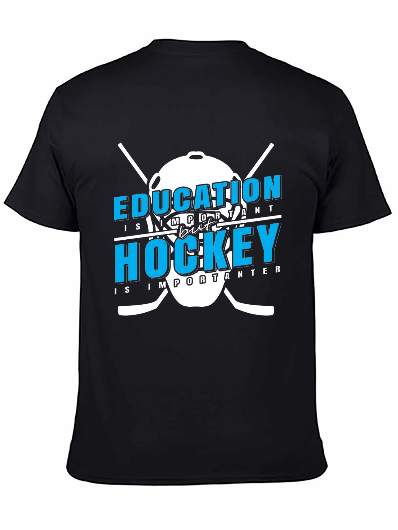 Education But Hockey T-Shirt - Sporty Graphic Tee
